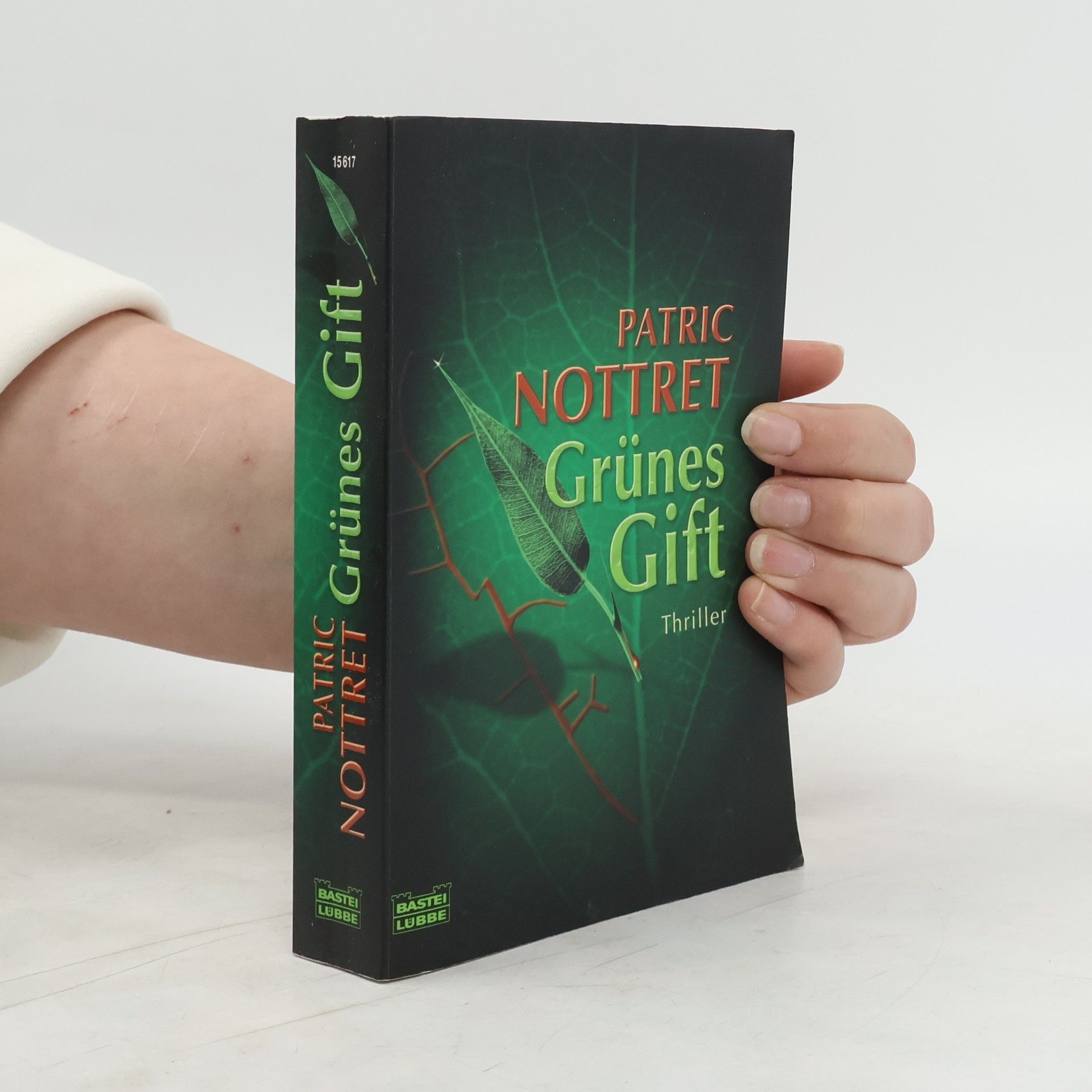 Patric Nottret Grünes Gift