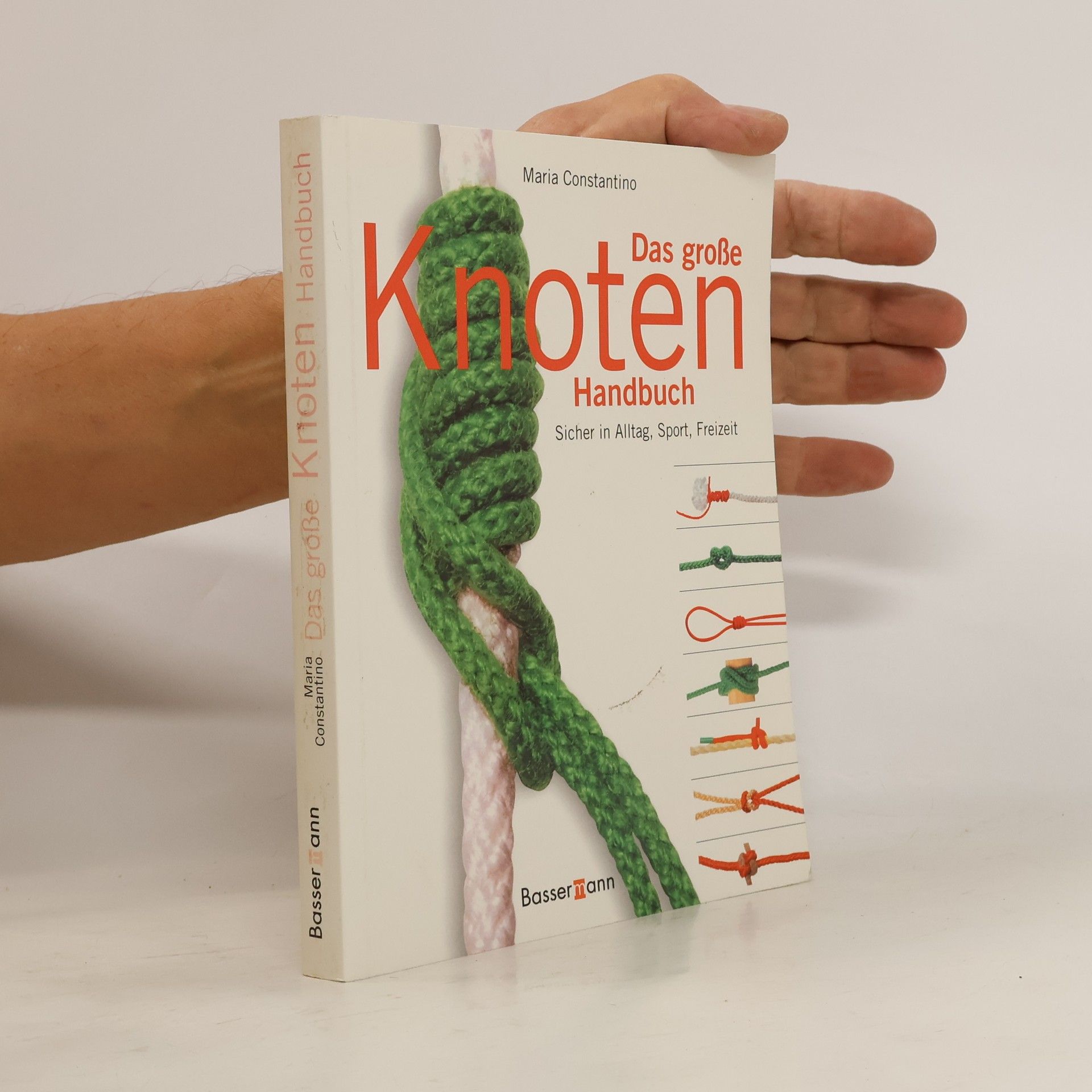 Maria Constantino Das große Knoten Handbuch