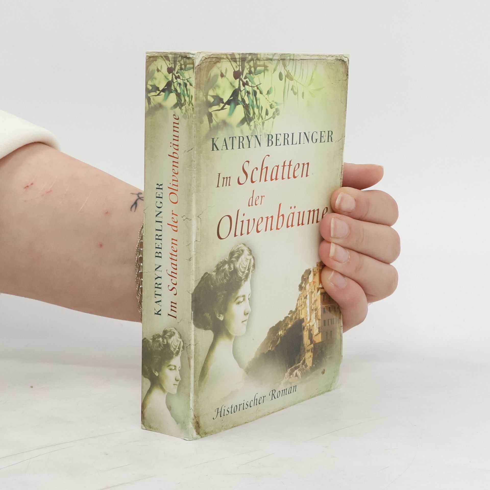 Katryn Berlinger Im Schatten der Olivebäume