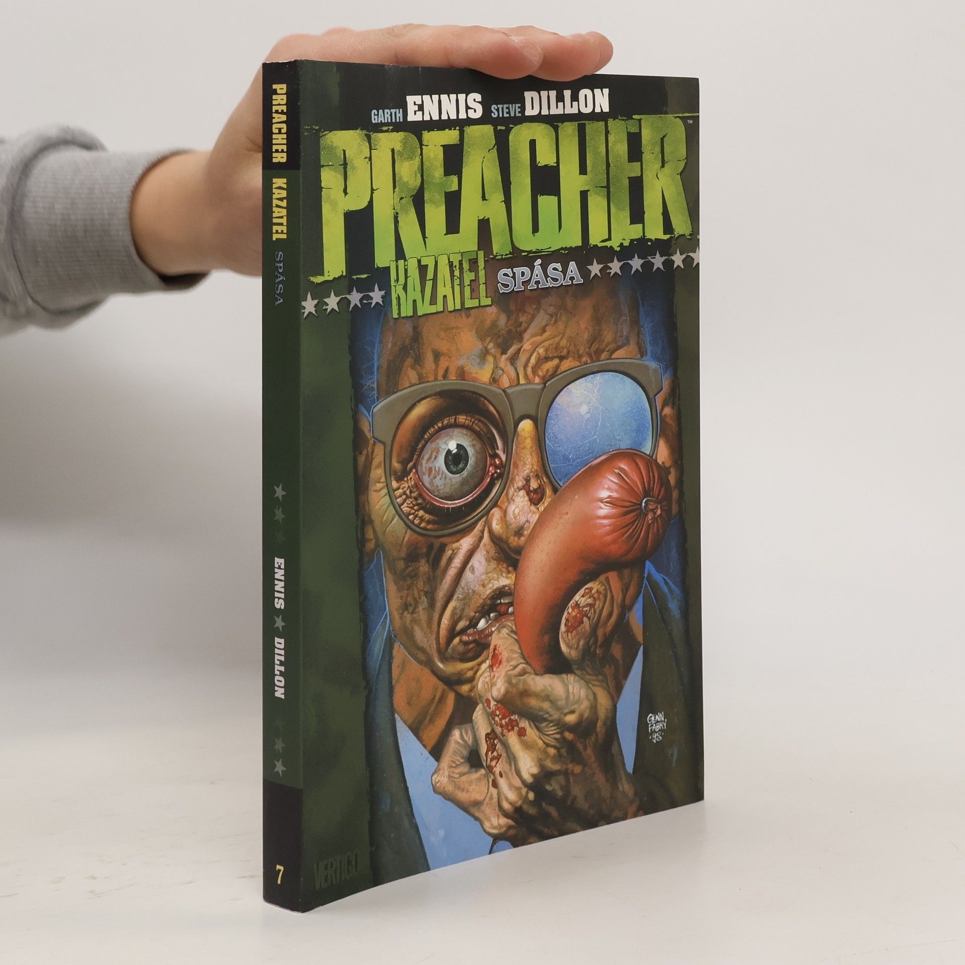 Garth Ennis Preacher. Kazatel. Spása
