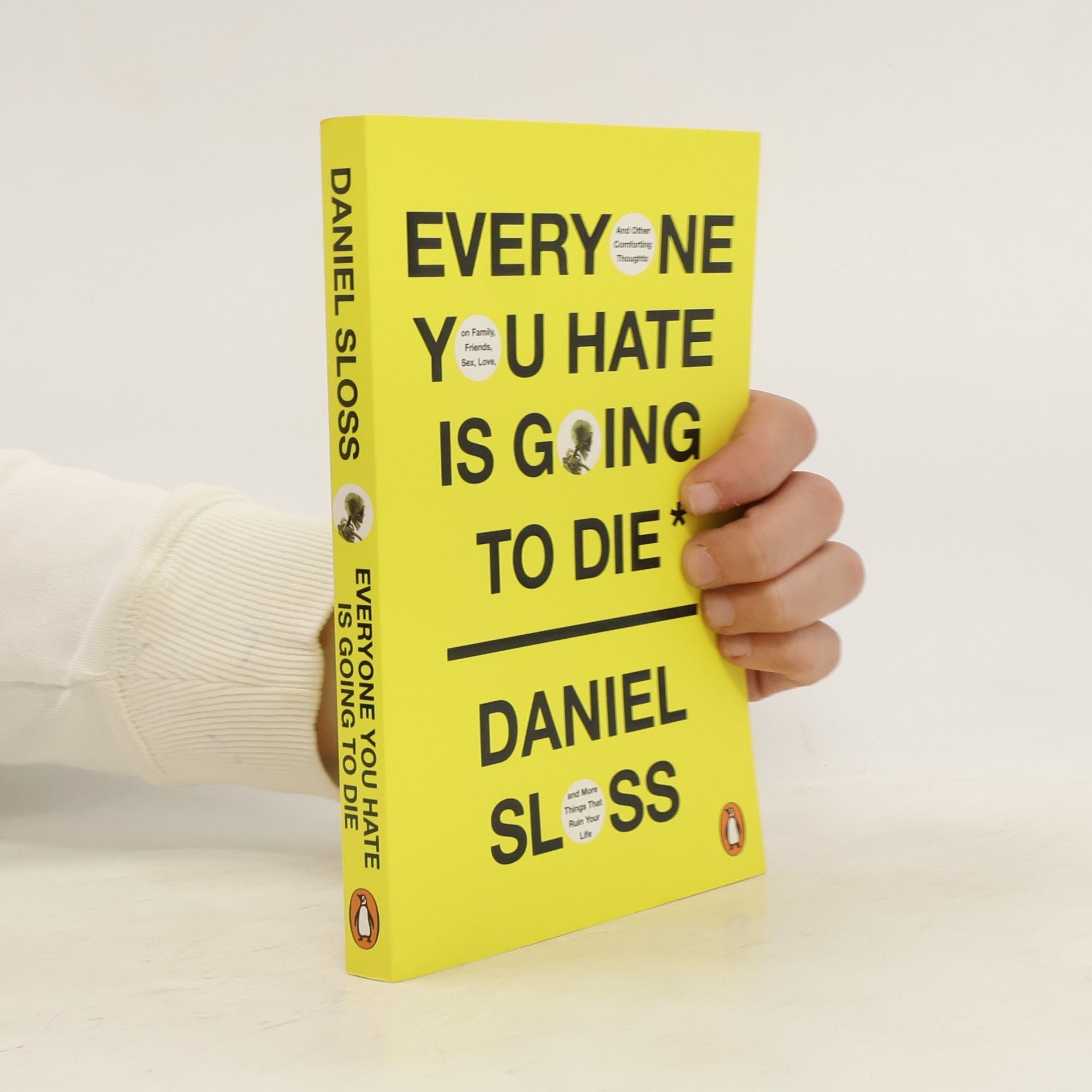 Daniel Sloss Everyone You Hate Is Going to Die