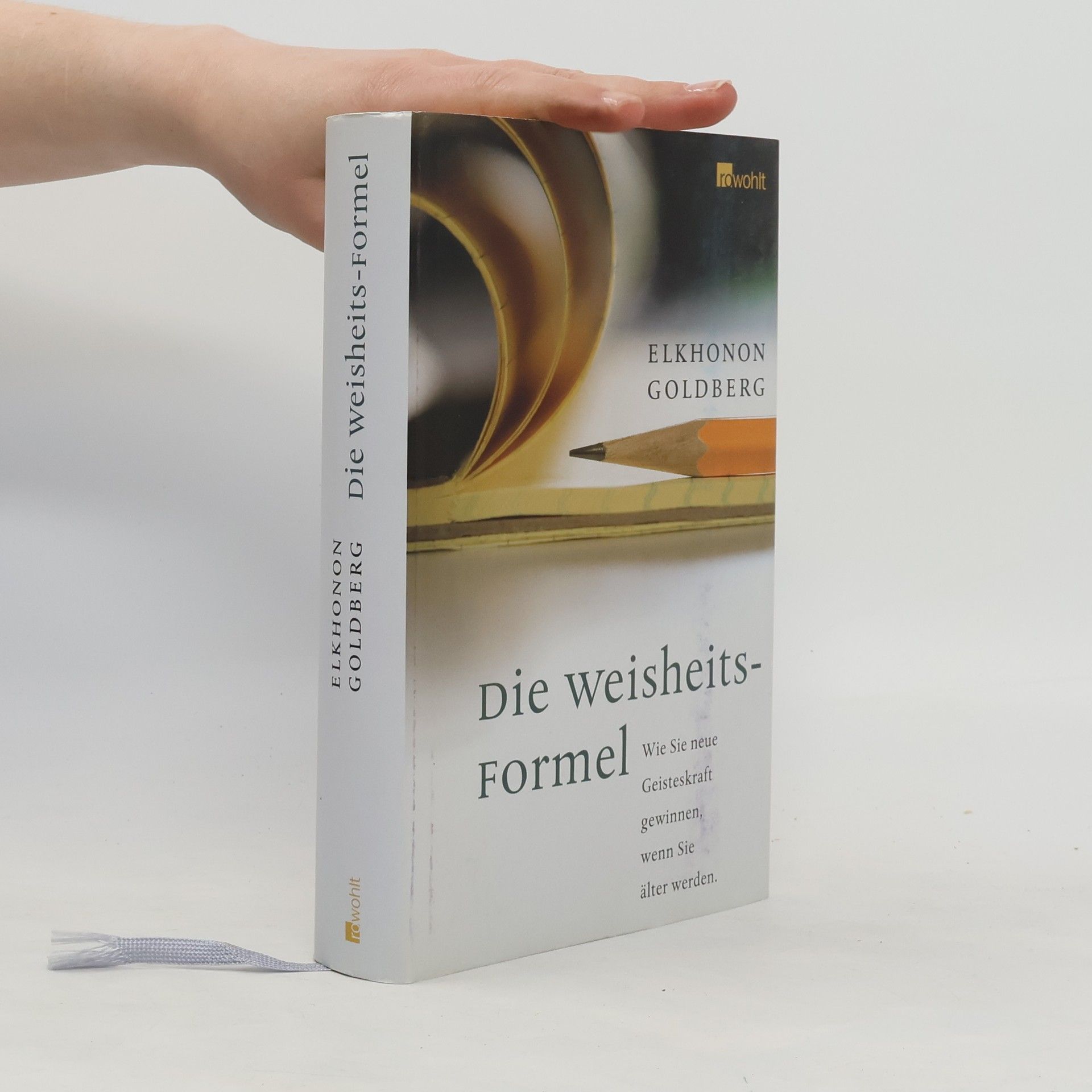 Elkhonon Goldberg Die Weisheits-Formel