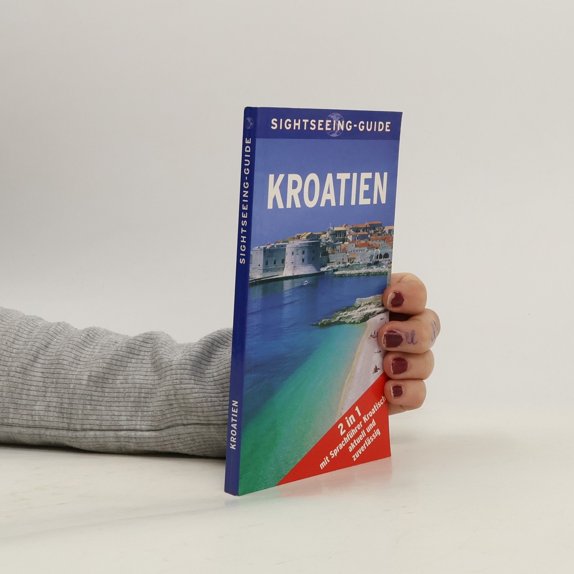 Various authors Sightseeing-Guide. Kroatien