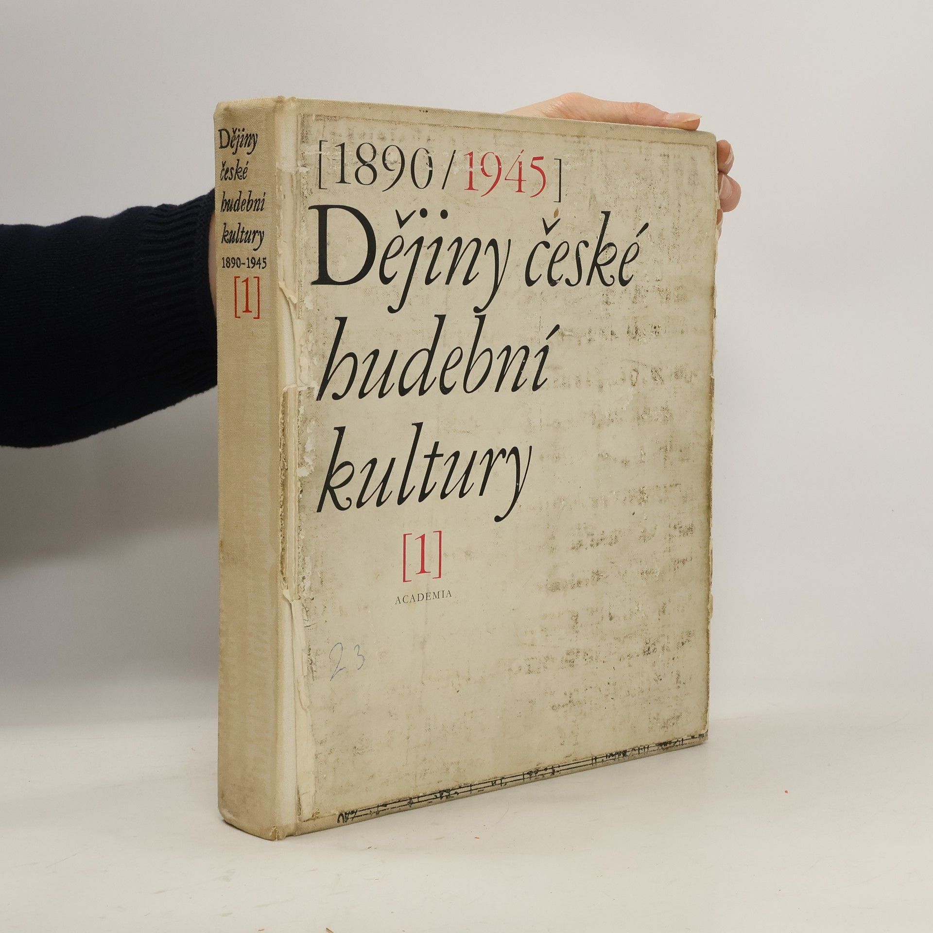 kolektiv Dějiny české hudební kultury 1890-1945: 1