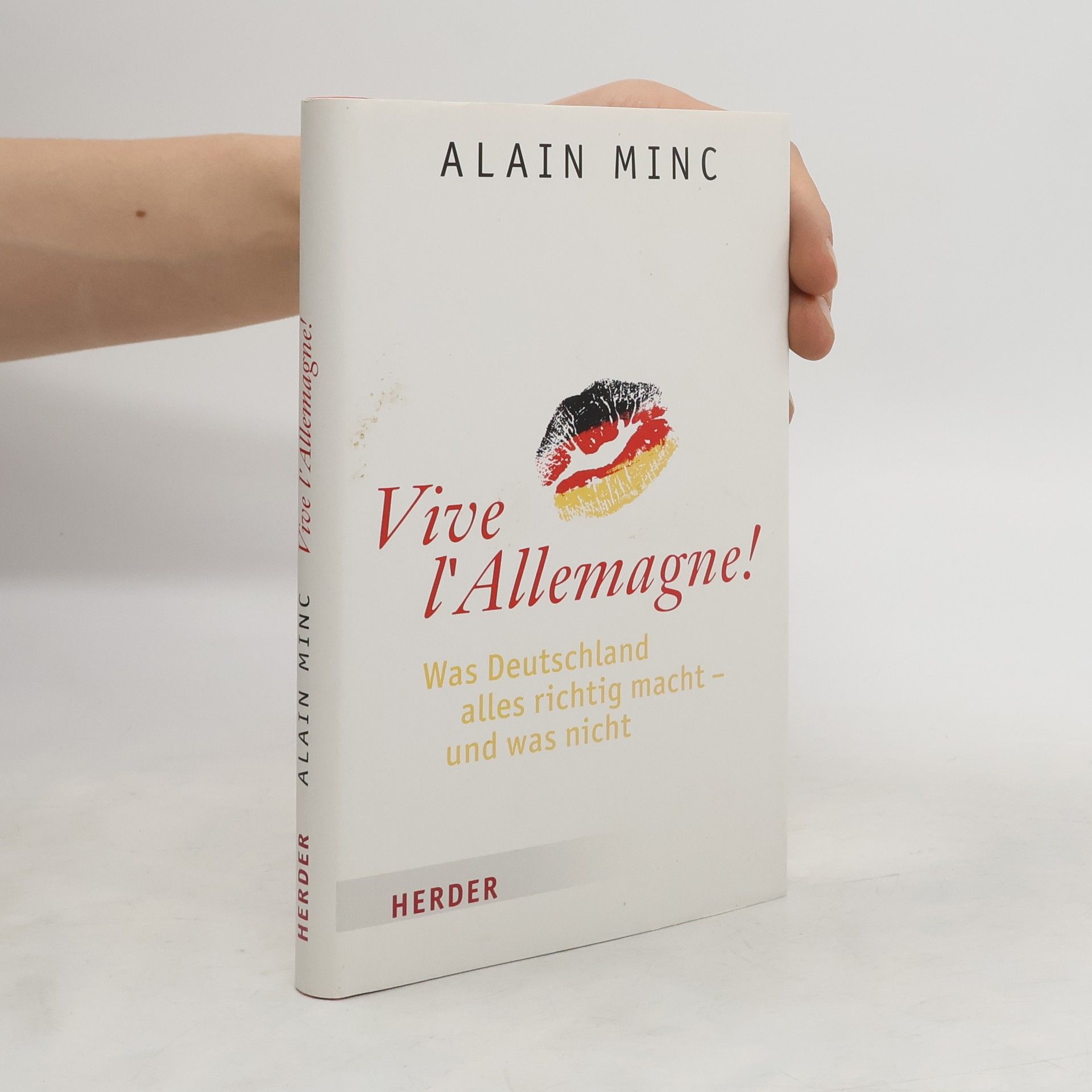 Alain Minc Vive l'Allemagne!