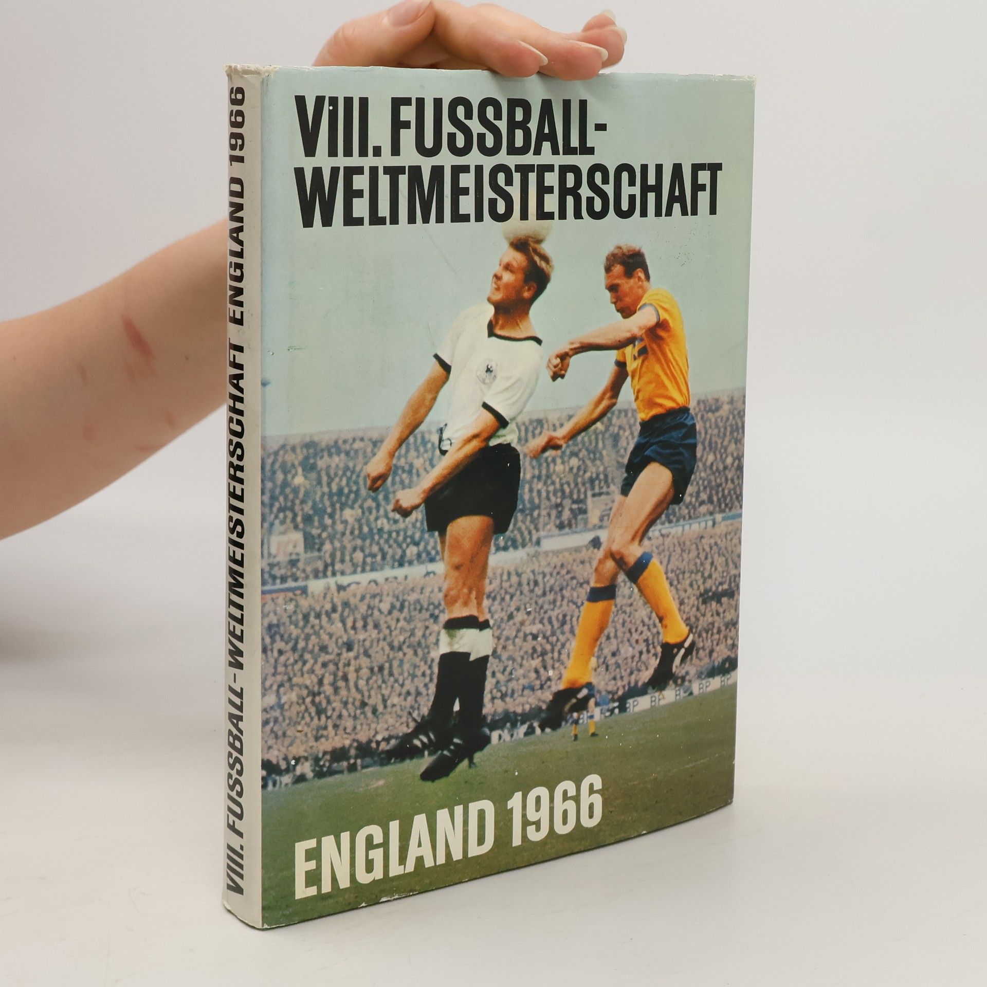 Roland Gööck VIII. Fussball-Weltmeisterschaft England 1966