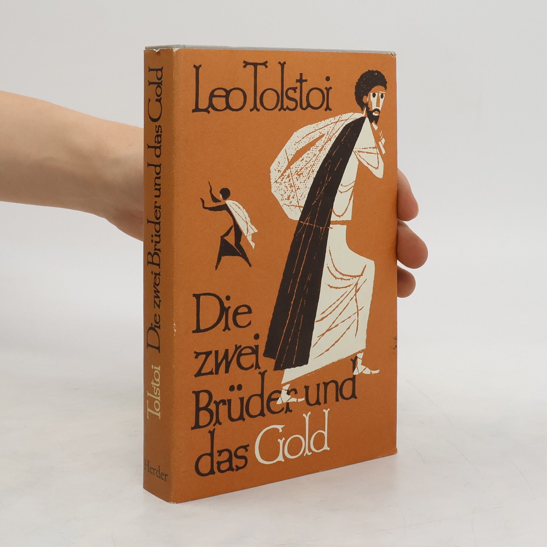 Lev Nikolajevič Tolstoj Die zwei Brüder und das Gold