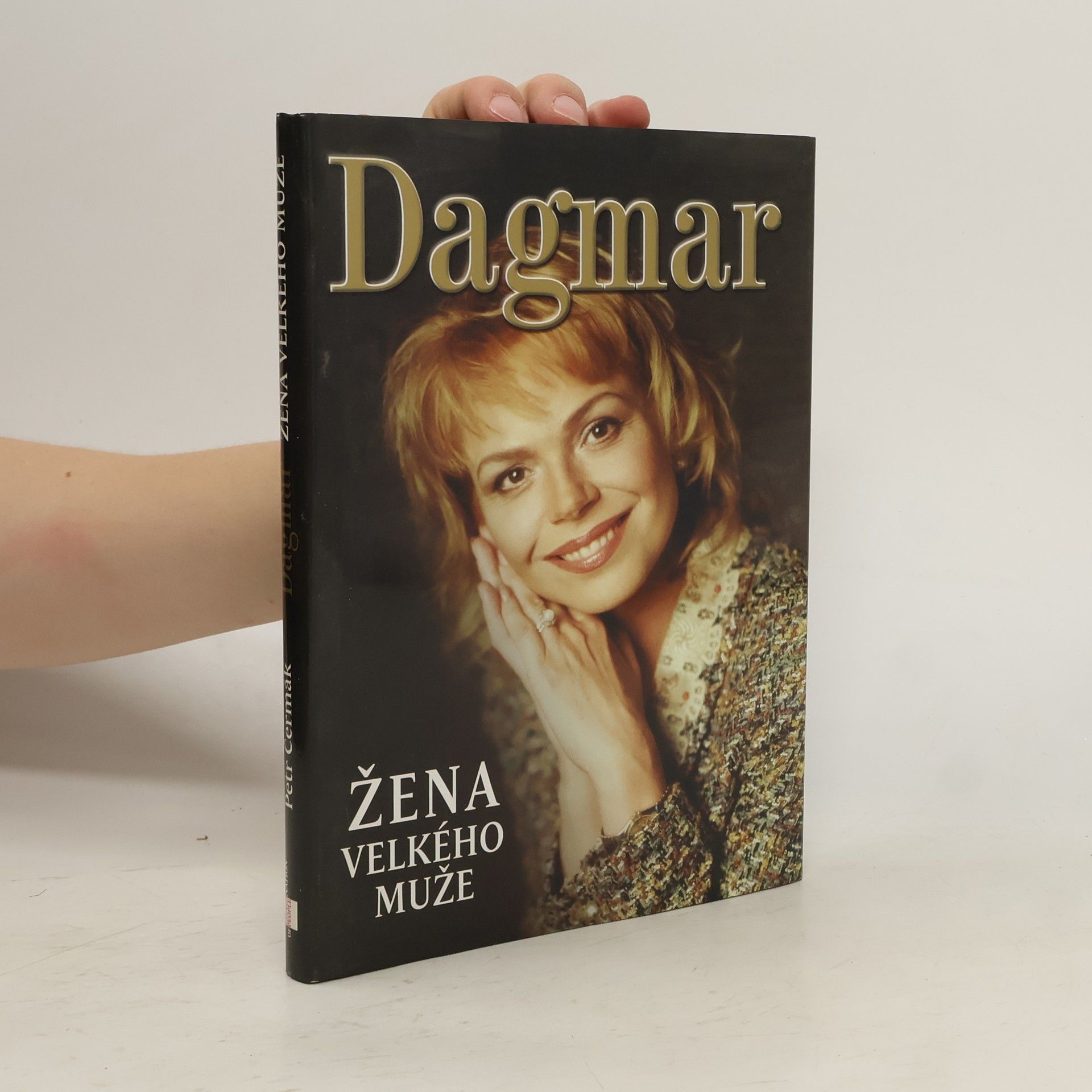 Petr Čermák Dagmar. Žena velkého muže
