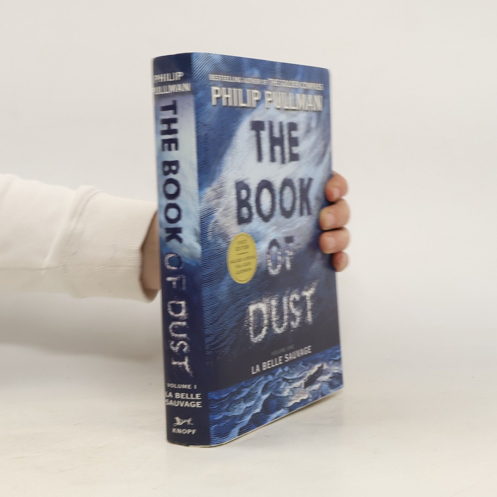 Philip Pullman The Book of Dust: La Belle Sauvage (Book of Dust, Volume 1)