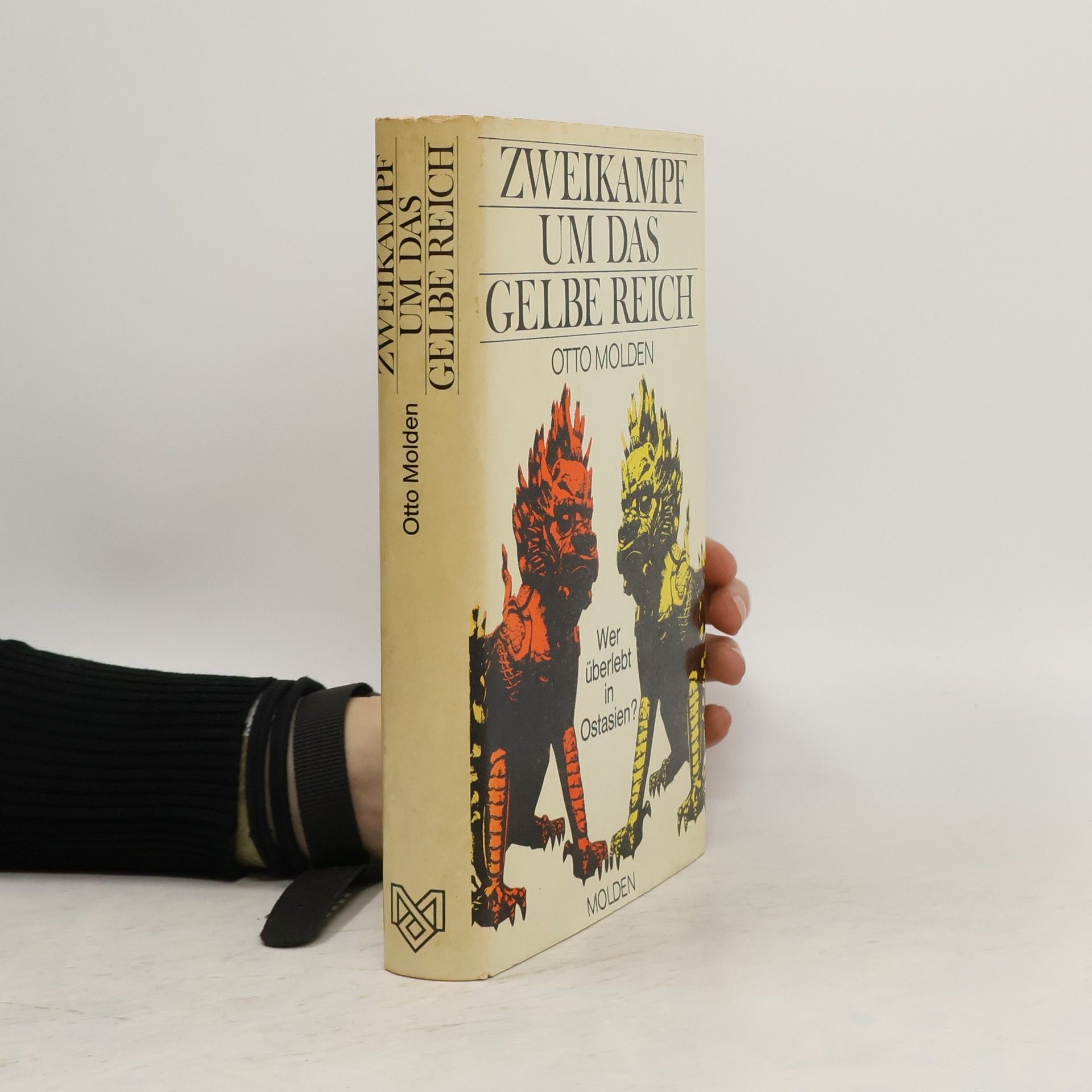 Otto Molden Zweikampf um das Gelbe Reich