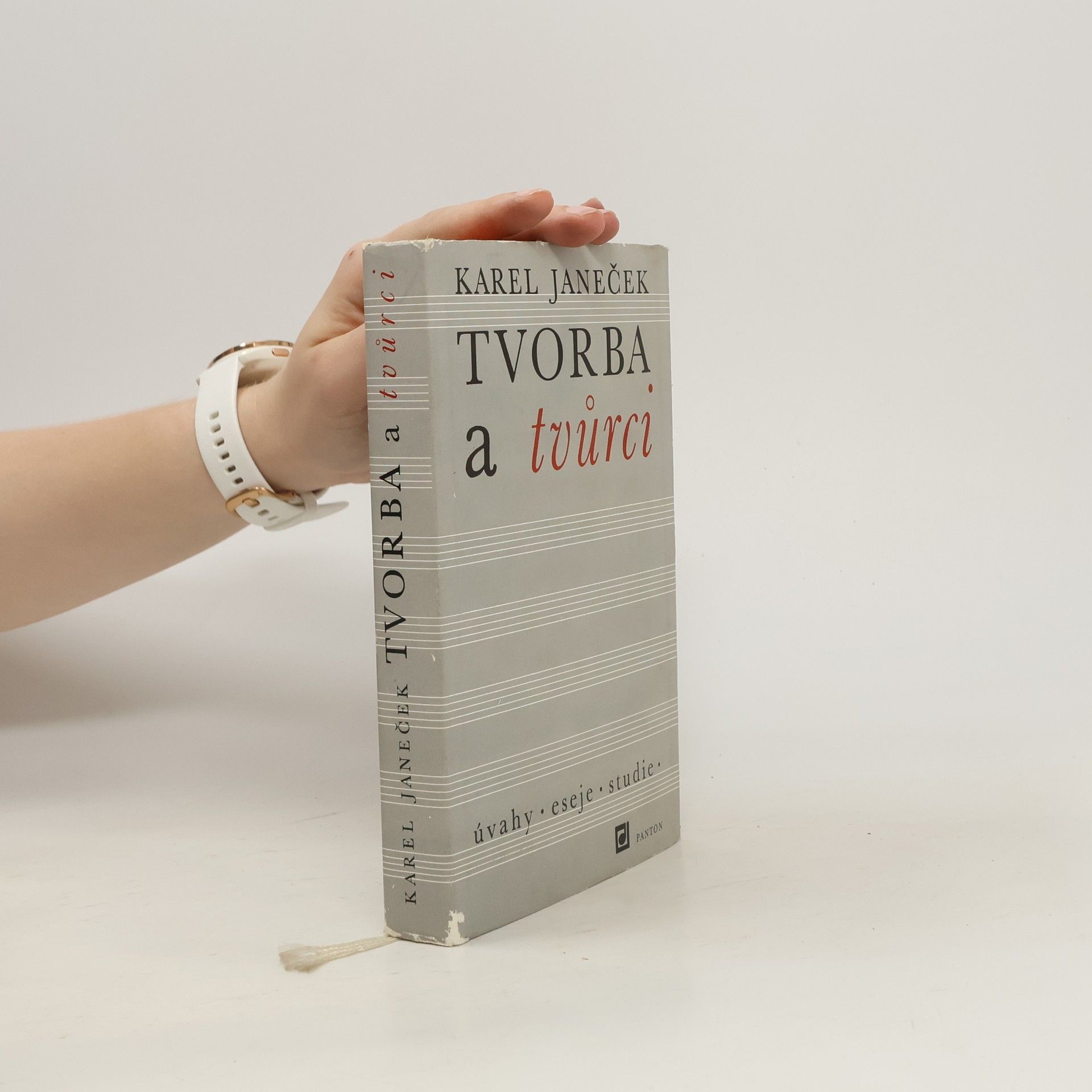 Janeček Karel Tvorba a tvůrci : úvahy, eseje, studie, poznámky