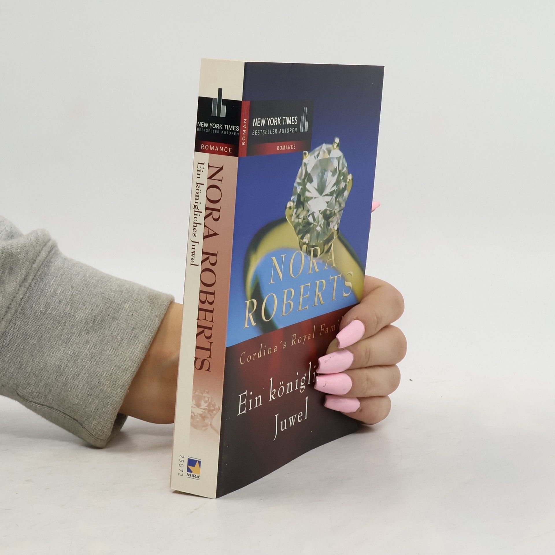 Nora Roberts Cordina's Royal Family: Ein königliches Juwel