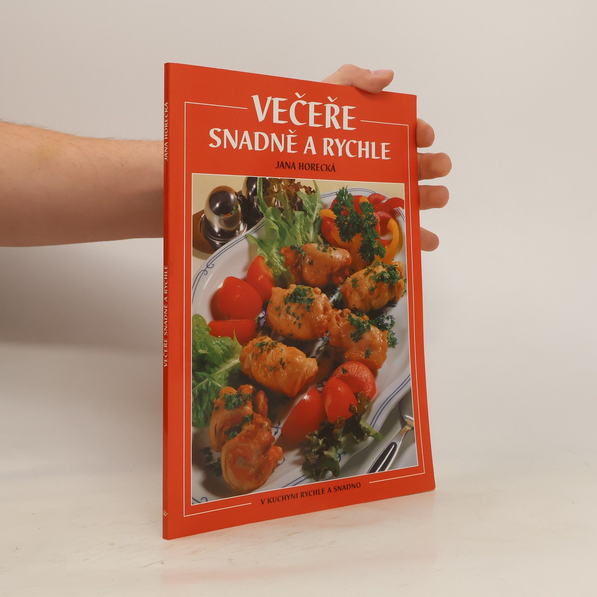 Jana Horecká Večeře snadně a rychle