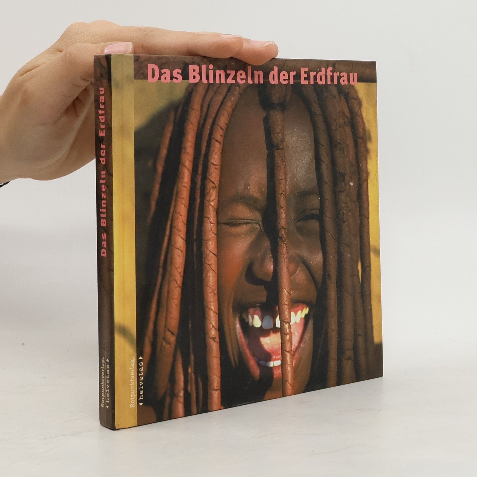Andreas Simmen Das Blinzeln der Erdfrau