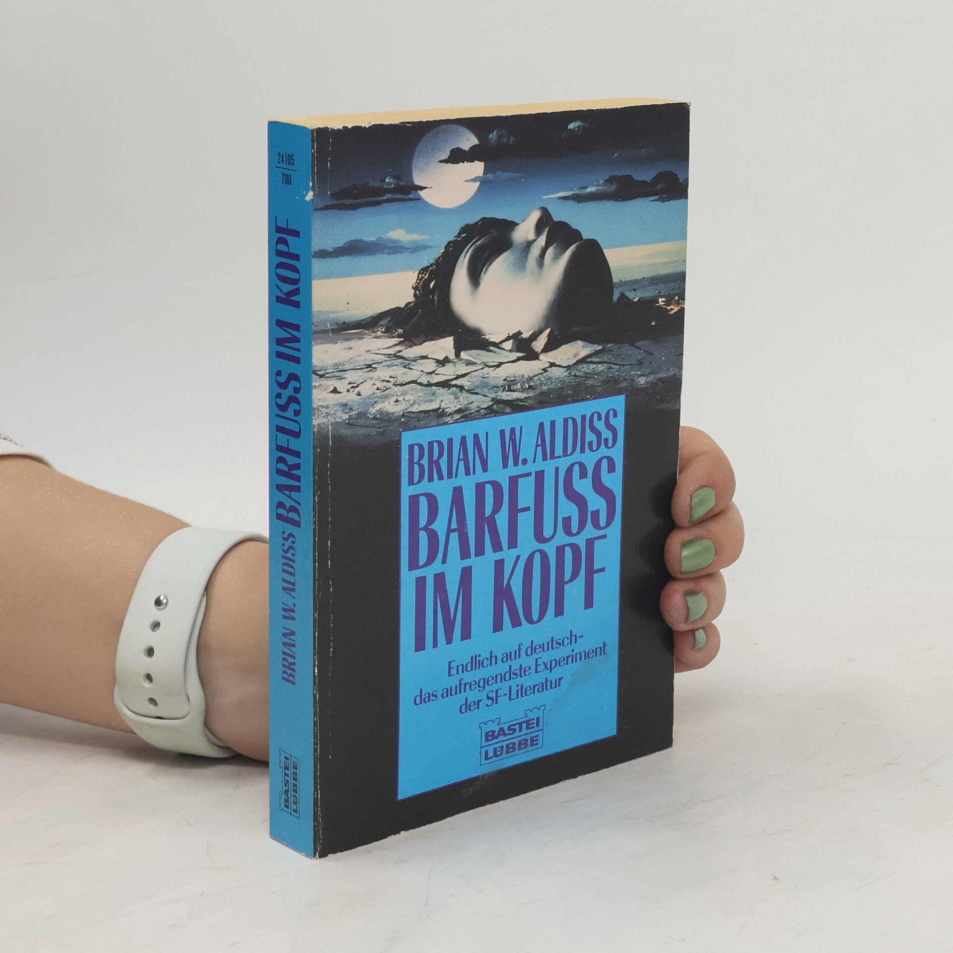 Brian Wilson Aldiss Barfuss im Kopf