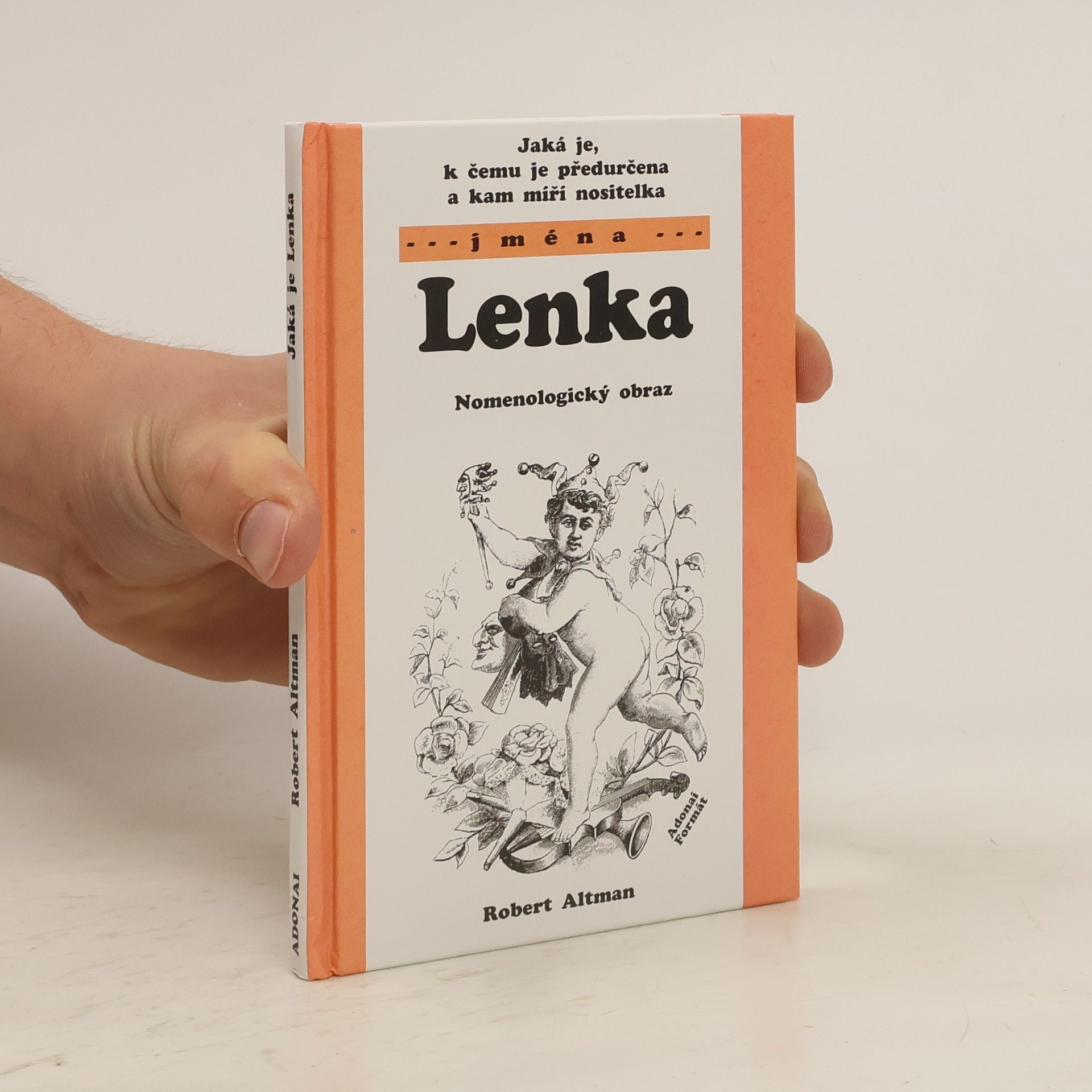 Robert Altman Jaká je, k čemu je předurčena a kam míří nositelka jména Lenka