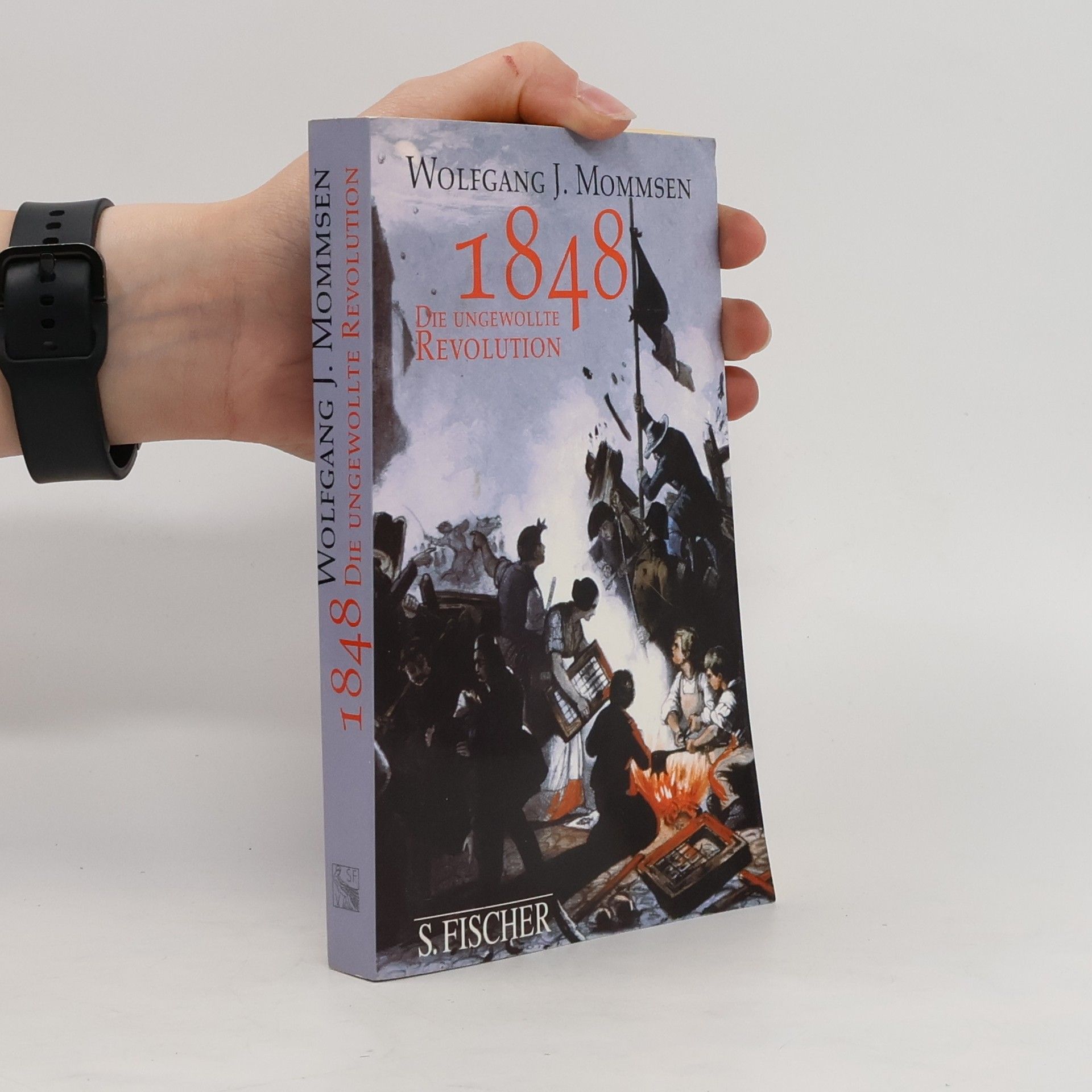Wolfgang J. Mommsen 1848 : die ungewollte Revolution