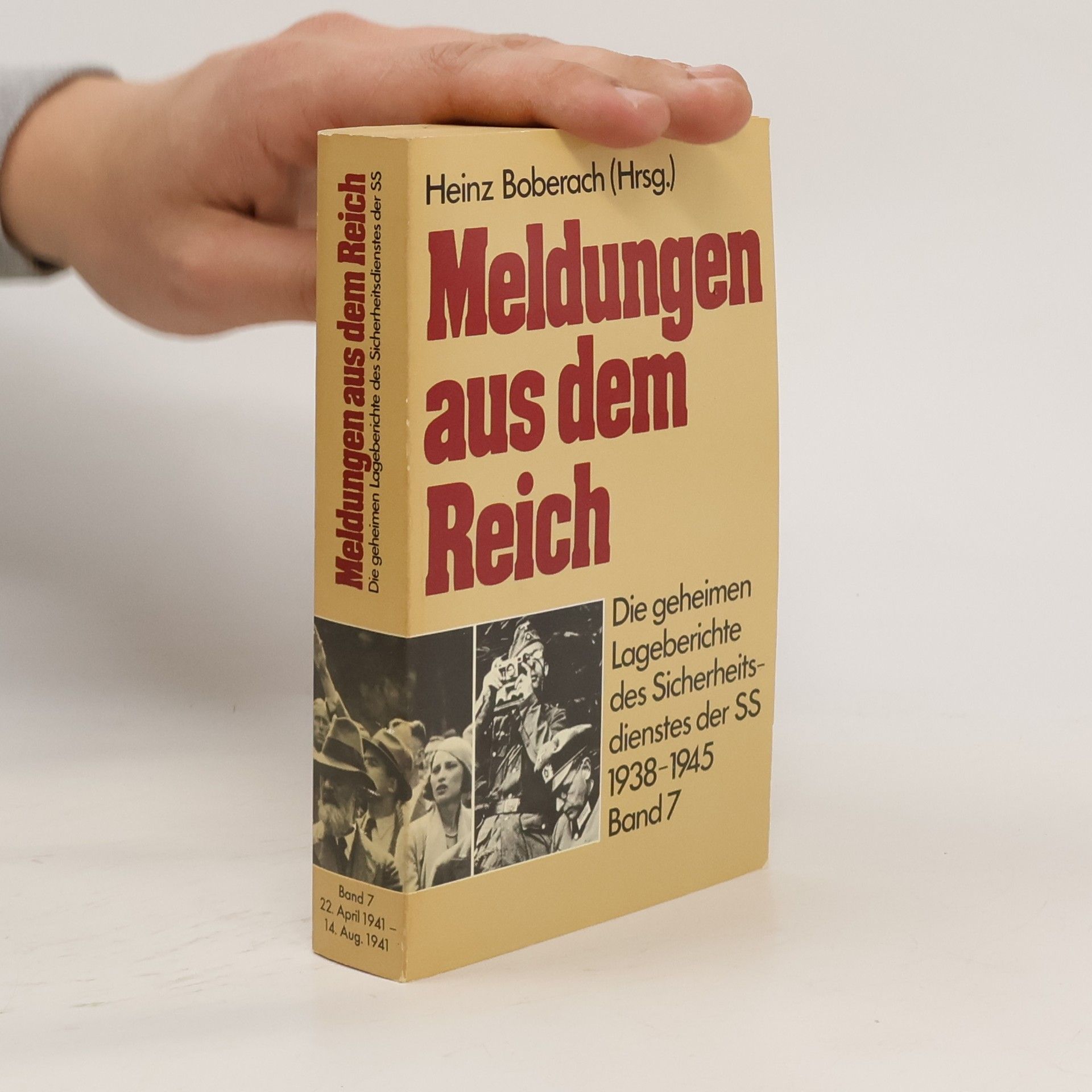 Heinz Boberach Meldungen aus dem Reich, 1938 1945, band 7