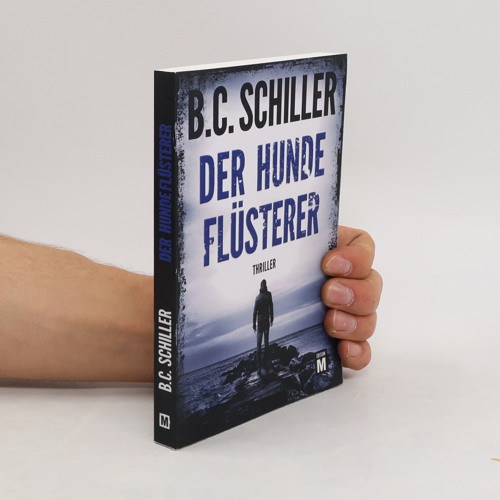 B. C. Schiller Der Hundeflüsterer