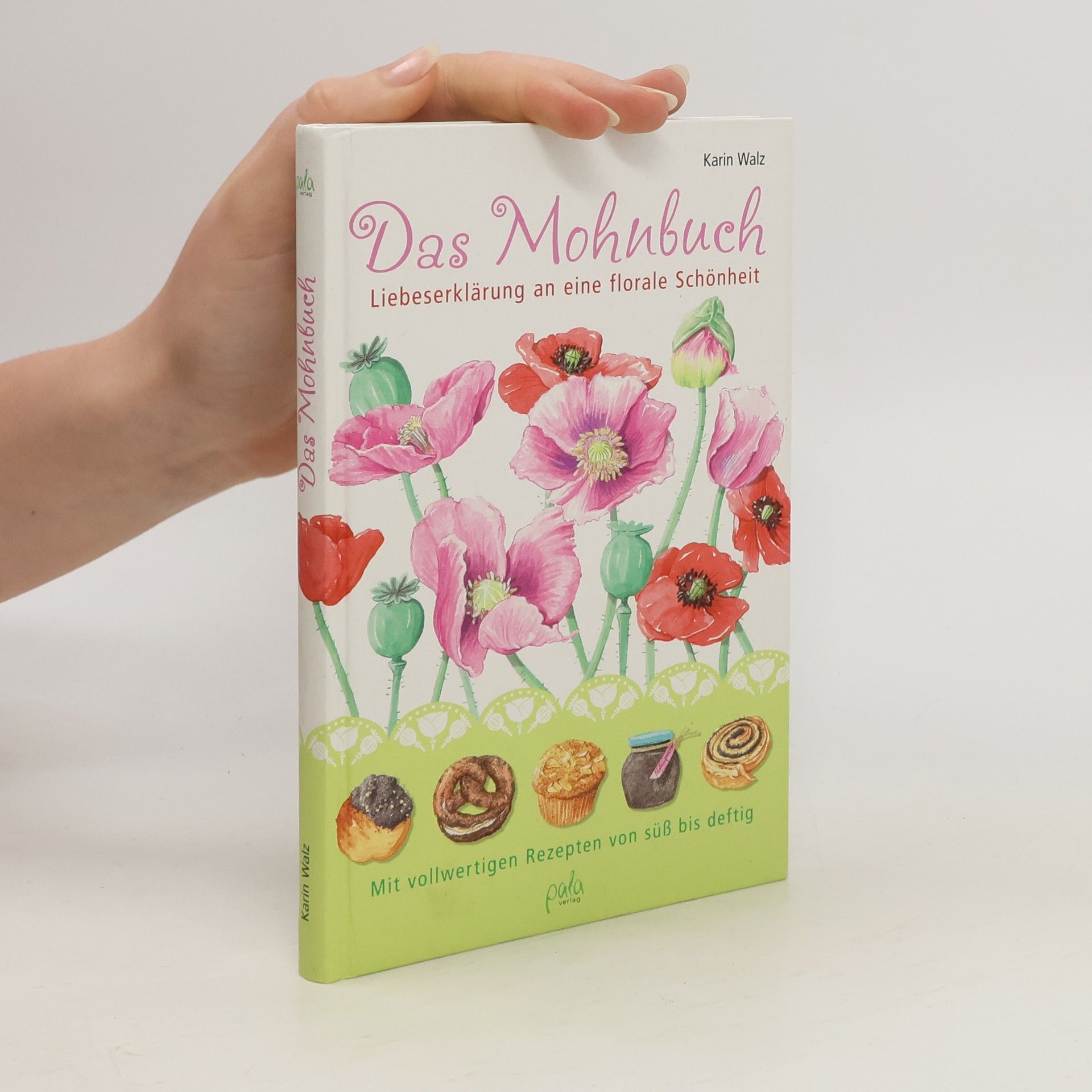 Karin Walz Das Mohnbuch