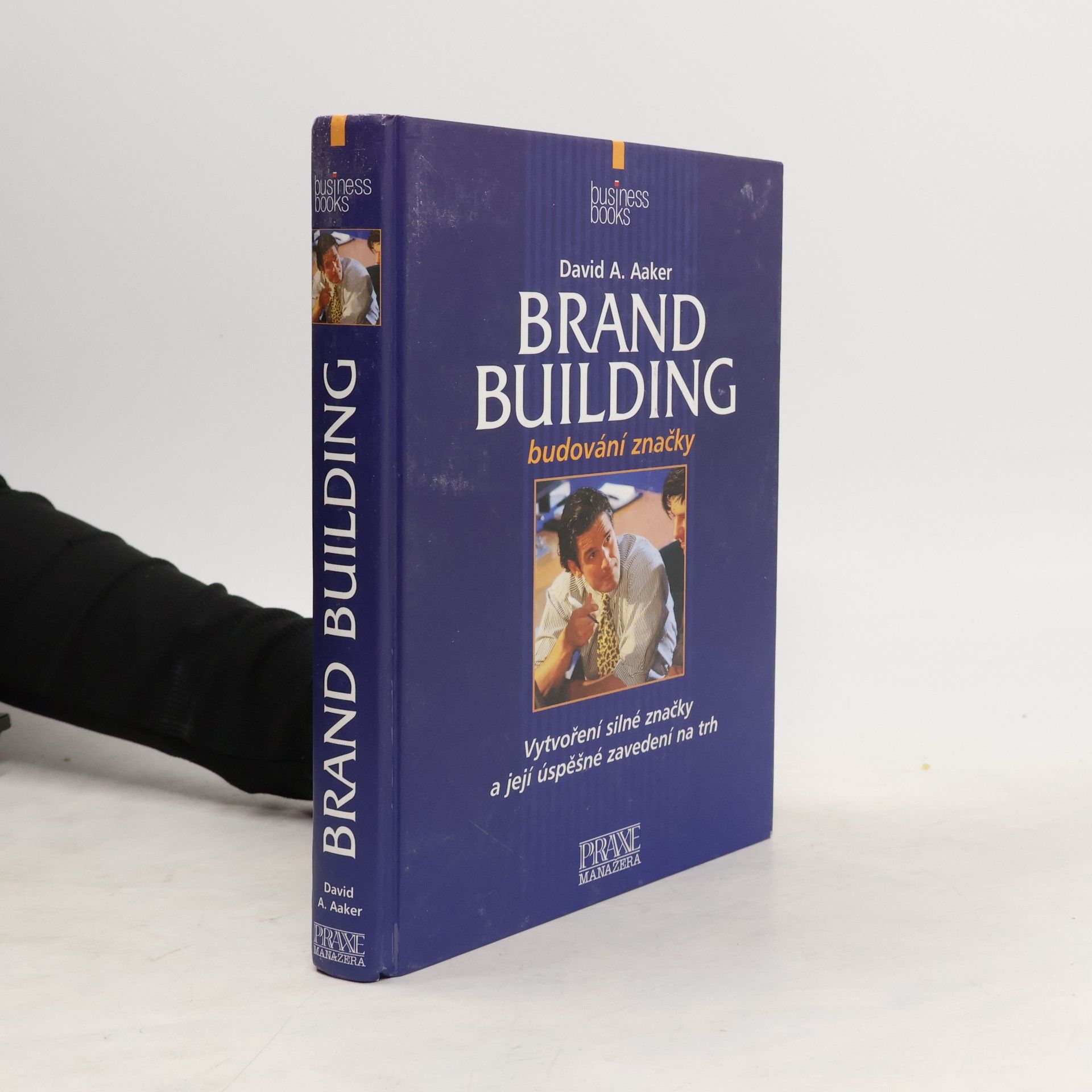 David A. Aaker Brand building: Budování obchodní značky