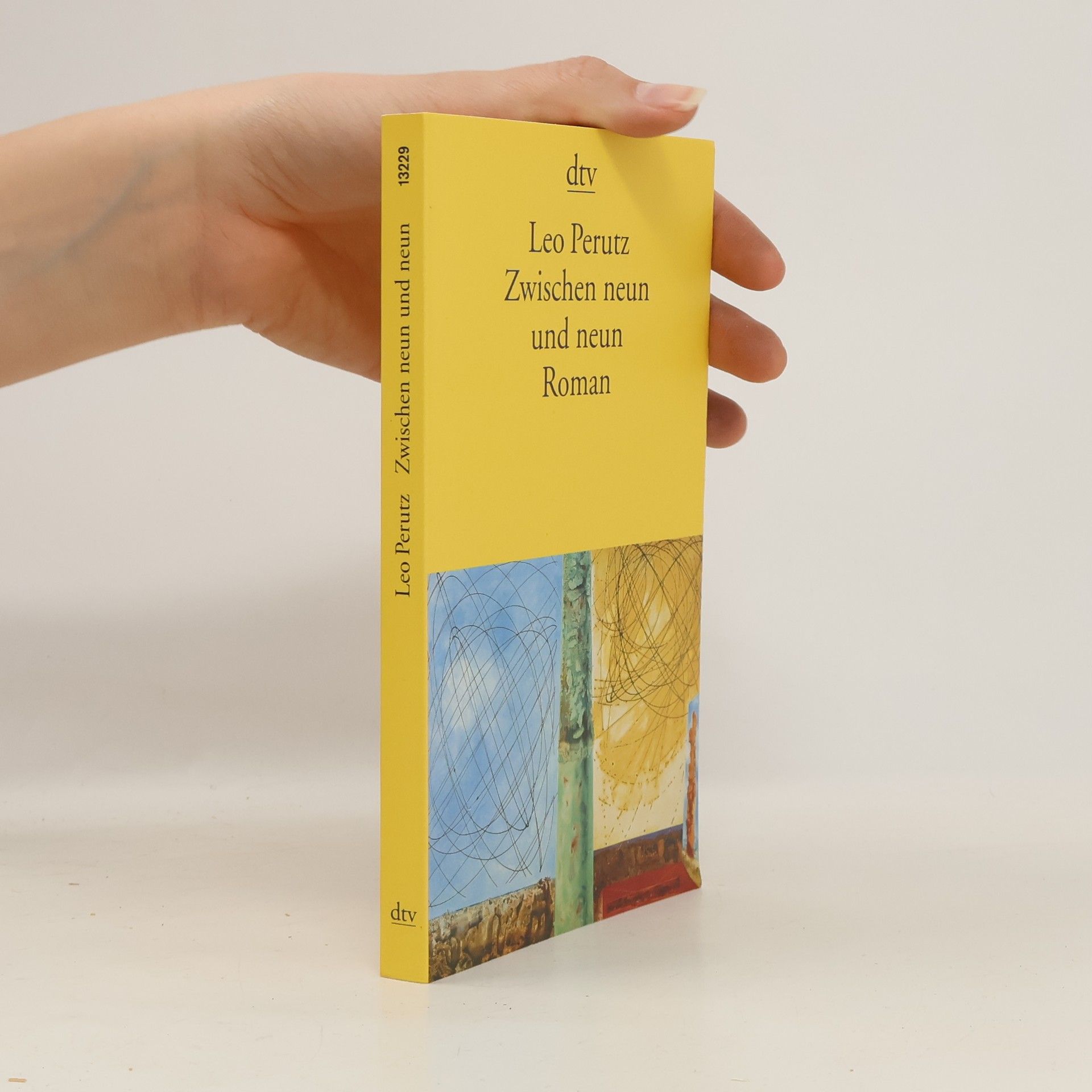 Leo Perutz Zwischen neun und neun