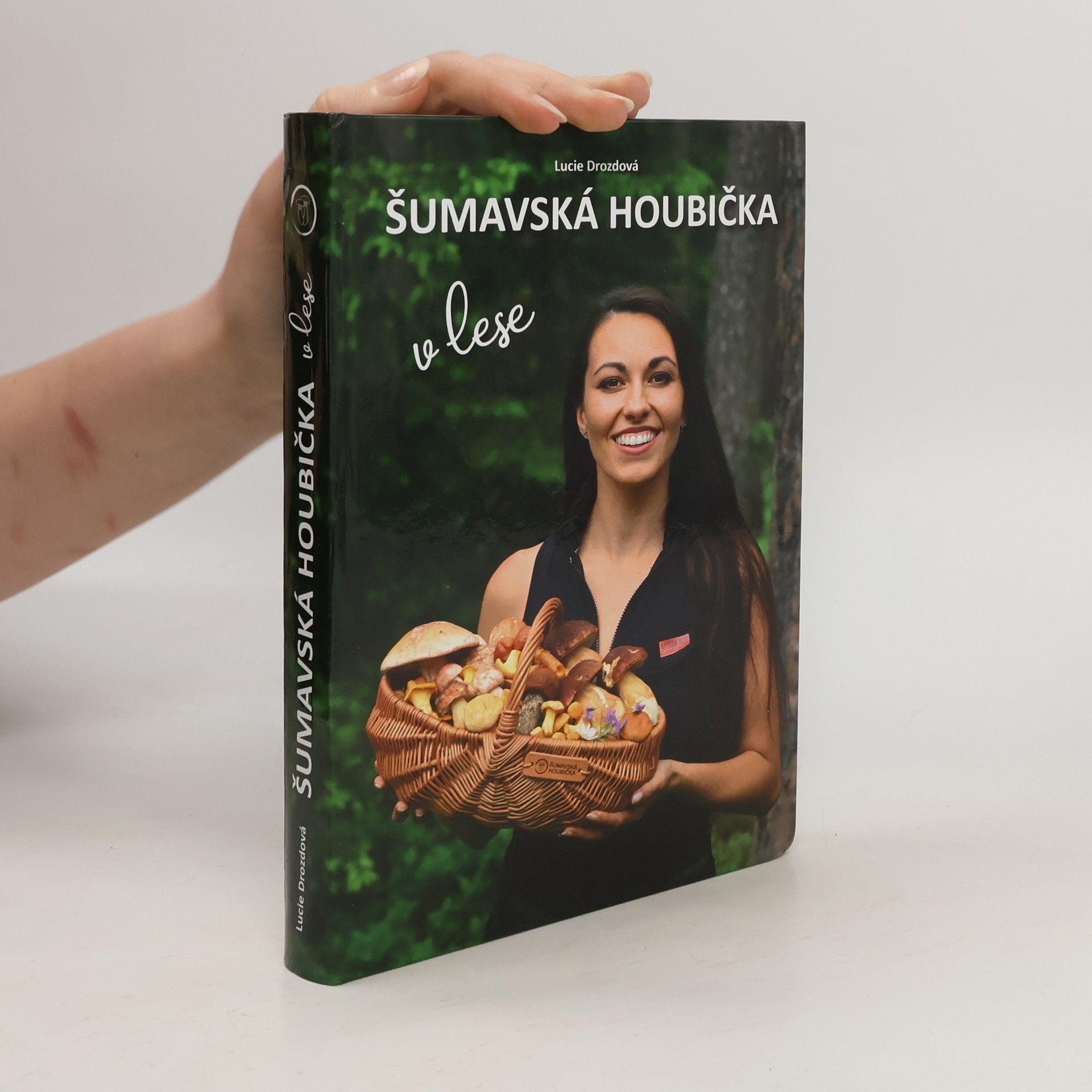 Lucie Drozdová Šumavská houbička v lese