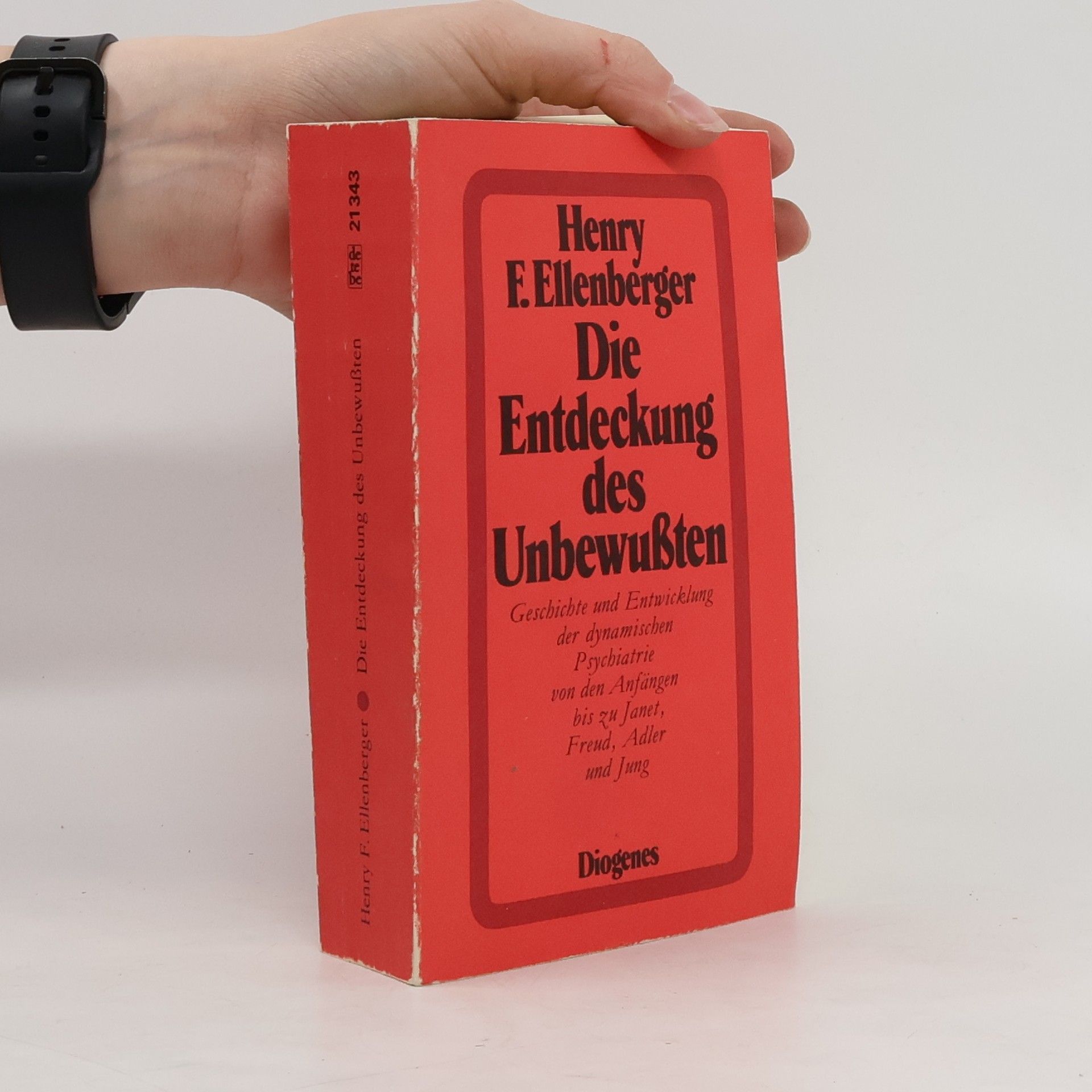 Henri F. Ellenberger Die Entdeckung des Unbewussten