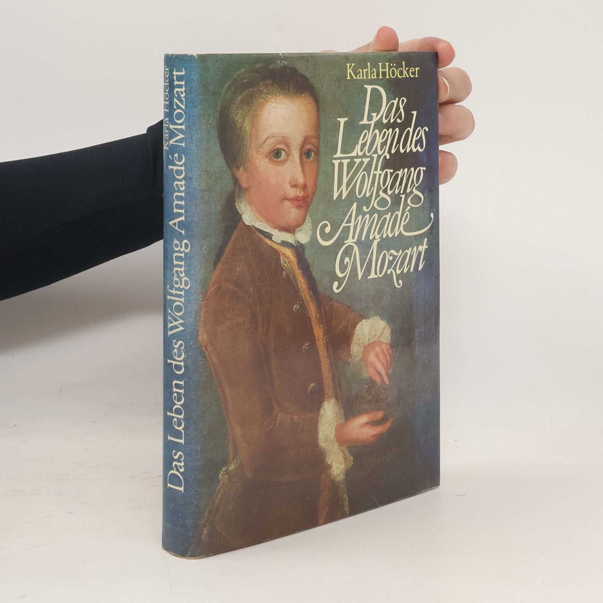 Karla Höcker Das Leben des Wolfgang Amadé Mozart
