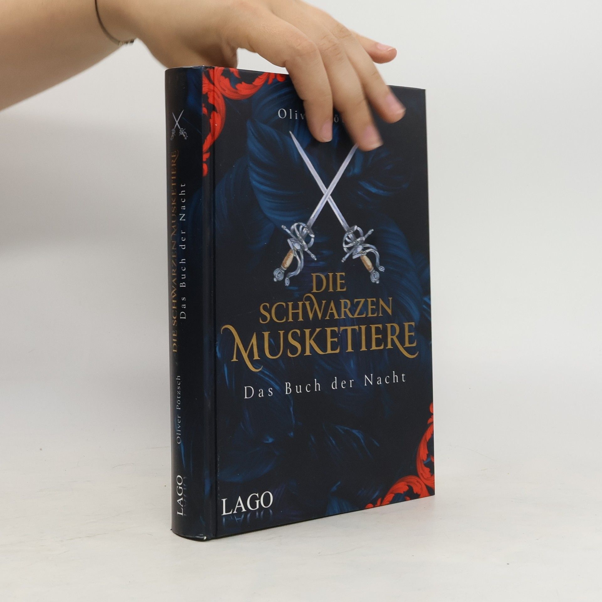 Oliver Pötzsch Die Schwarzen Musketiere