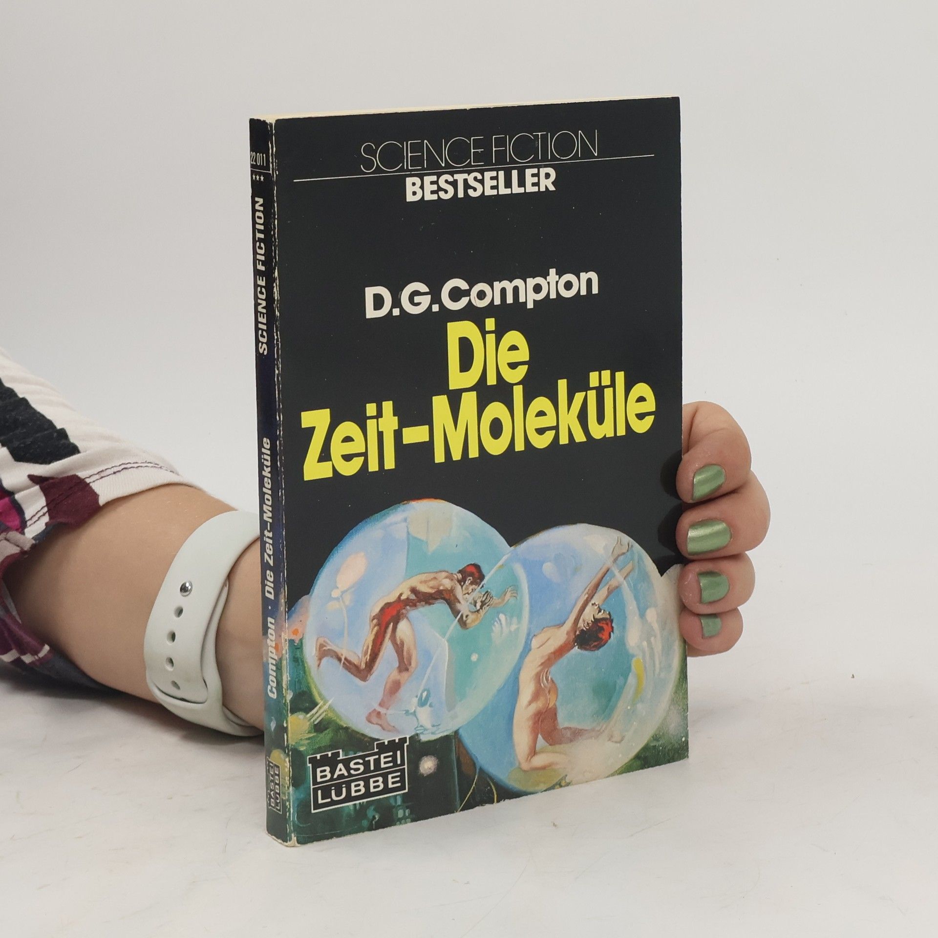 David G. Compton Die Zeit- Moleküle.
