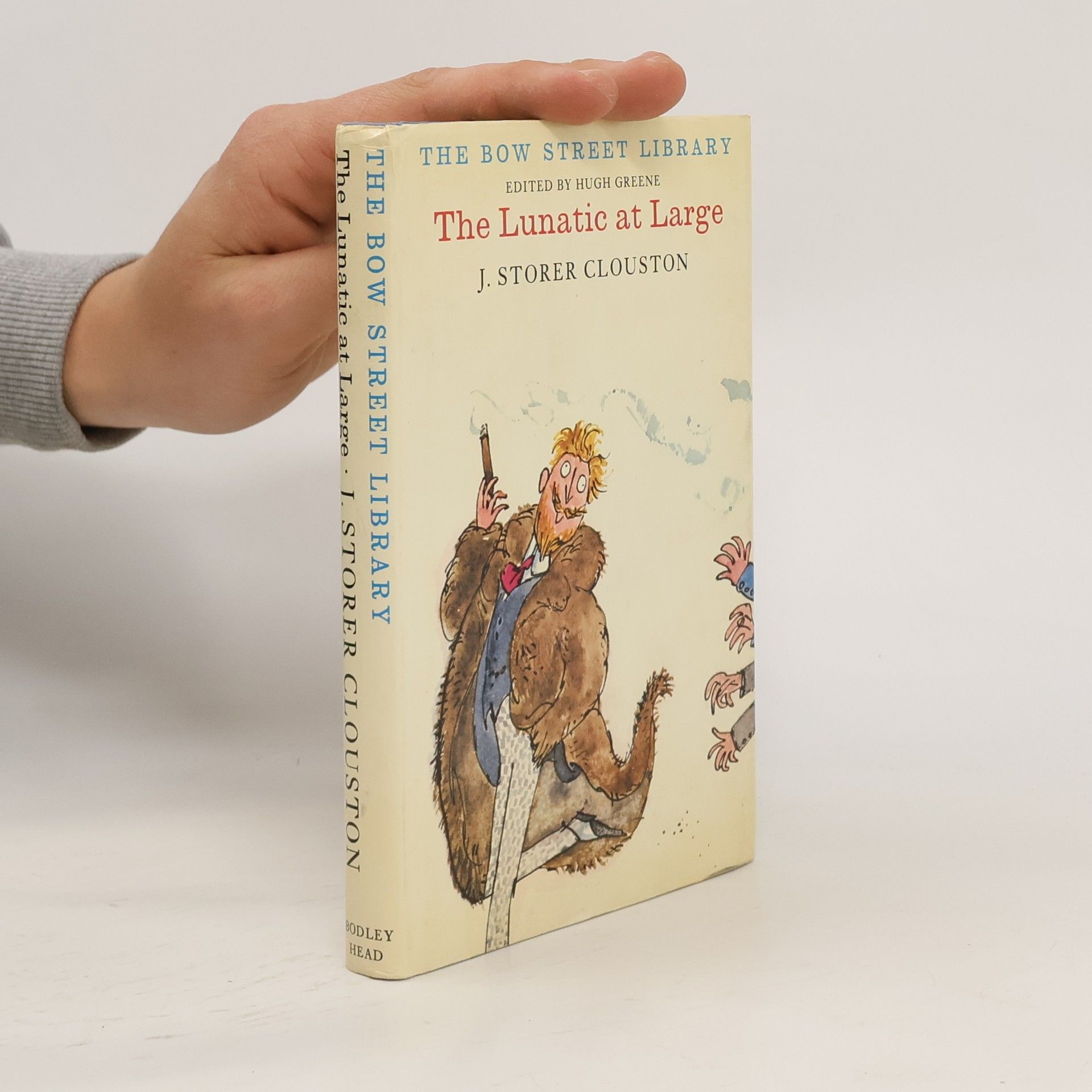 Joseph Storer Clouston The Lunatic at Large