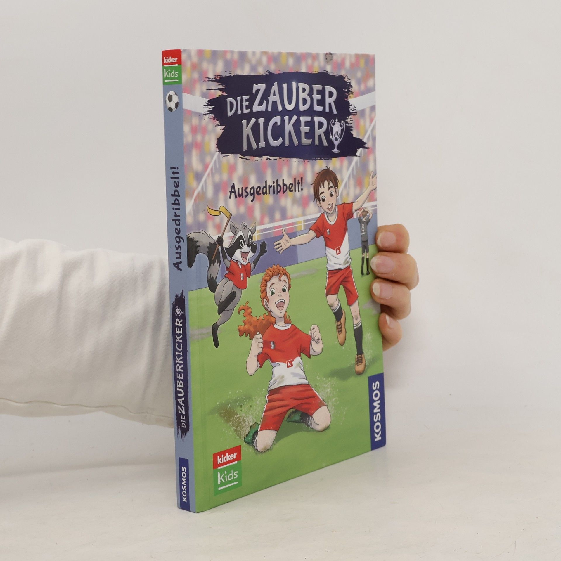 Benjamin Schreuder Die Zauberkicker - ausgedribbelt!