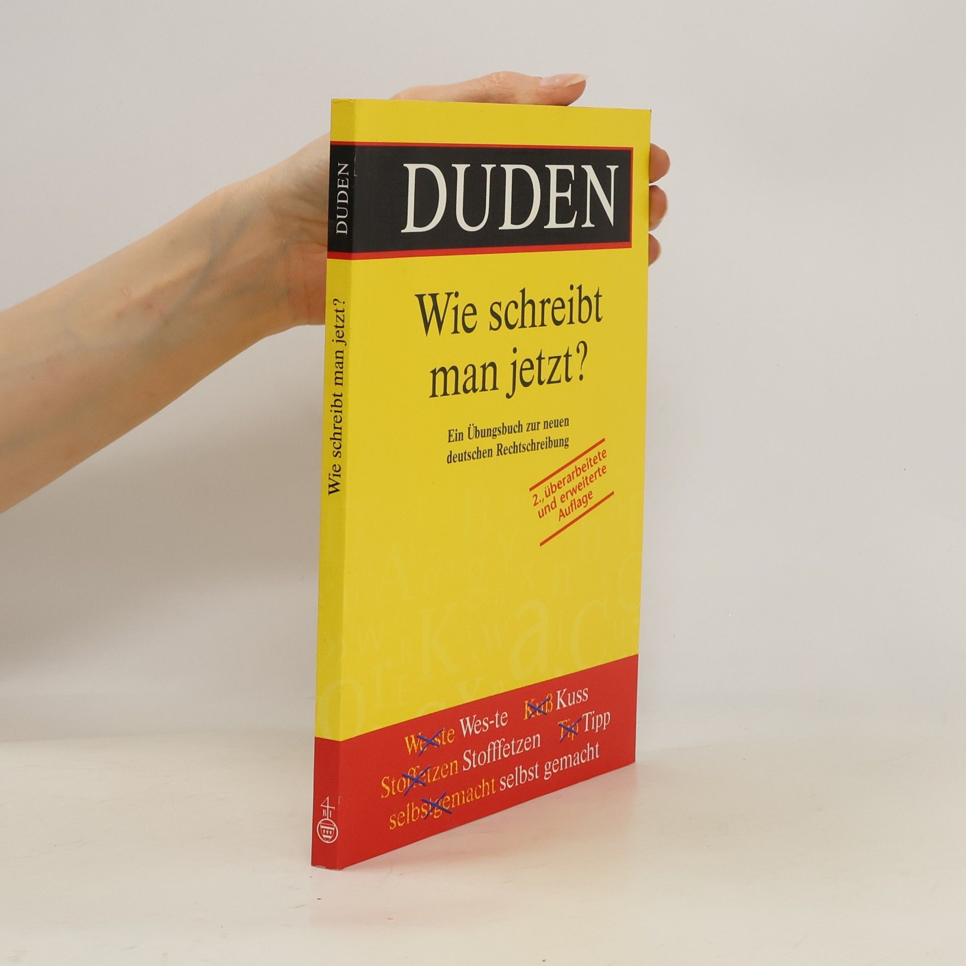 Ulrich Püschel Wie schreibt man jetzt?