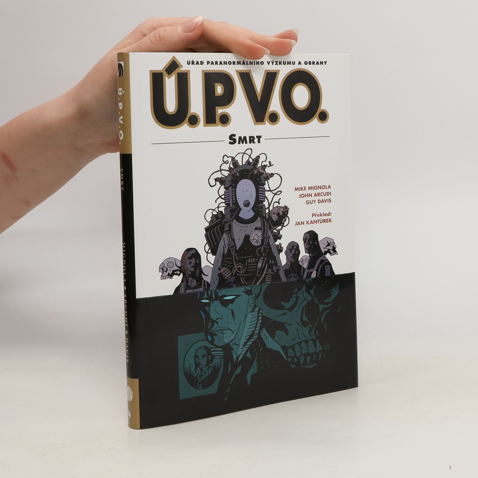 Mike Mignola Ú.P.V.O.: Úřad paranormálního výzkumu a obrany. Smrt