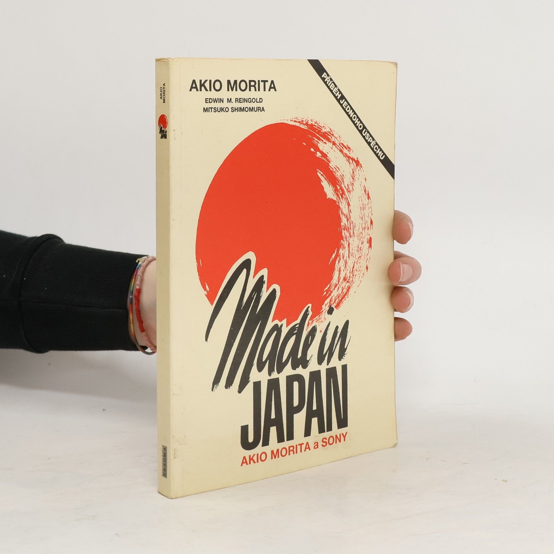 Akio Morita Made in Japan: Akio Morita a Sony
