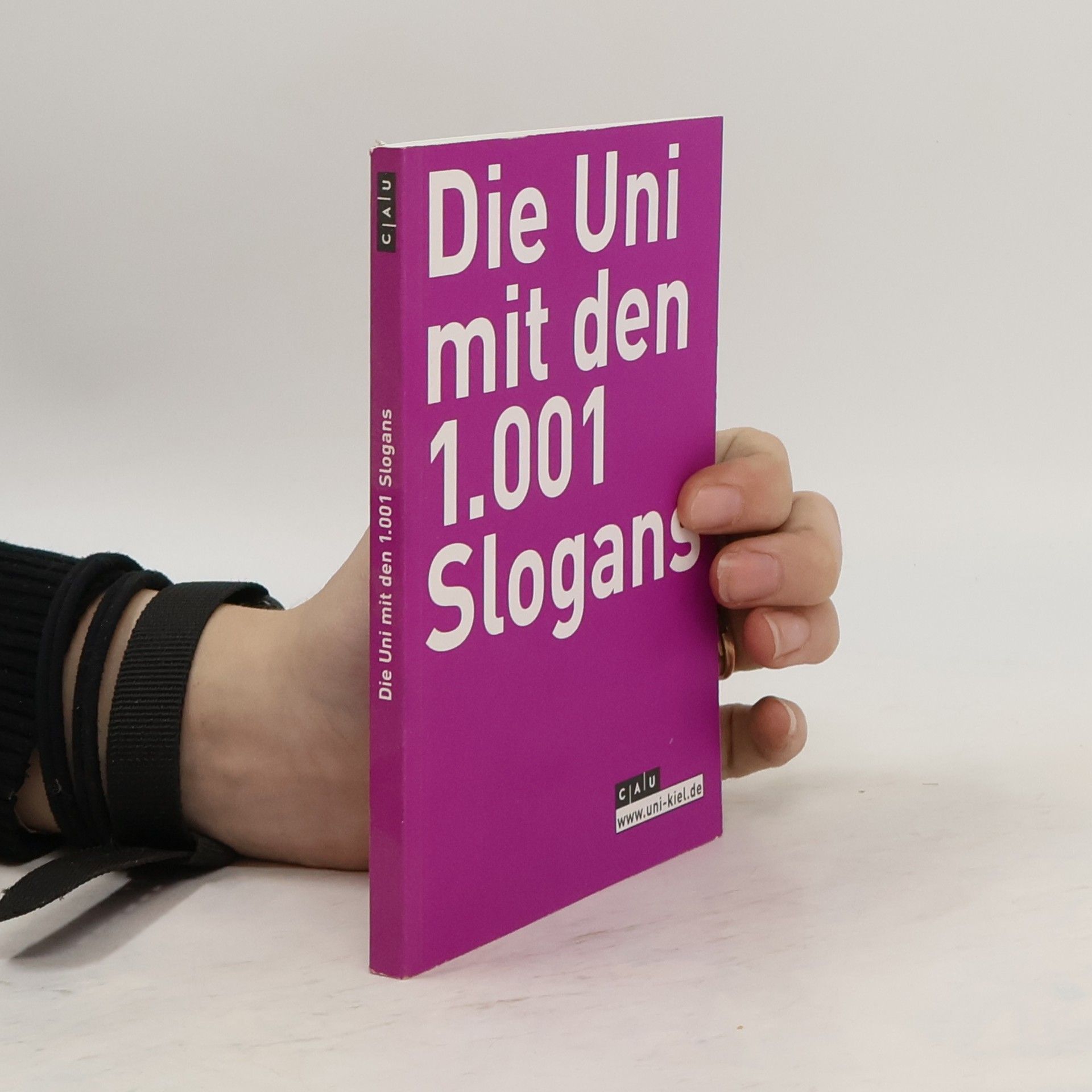 Michael Schirner Die Uni mit den 1001 Slogans