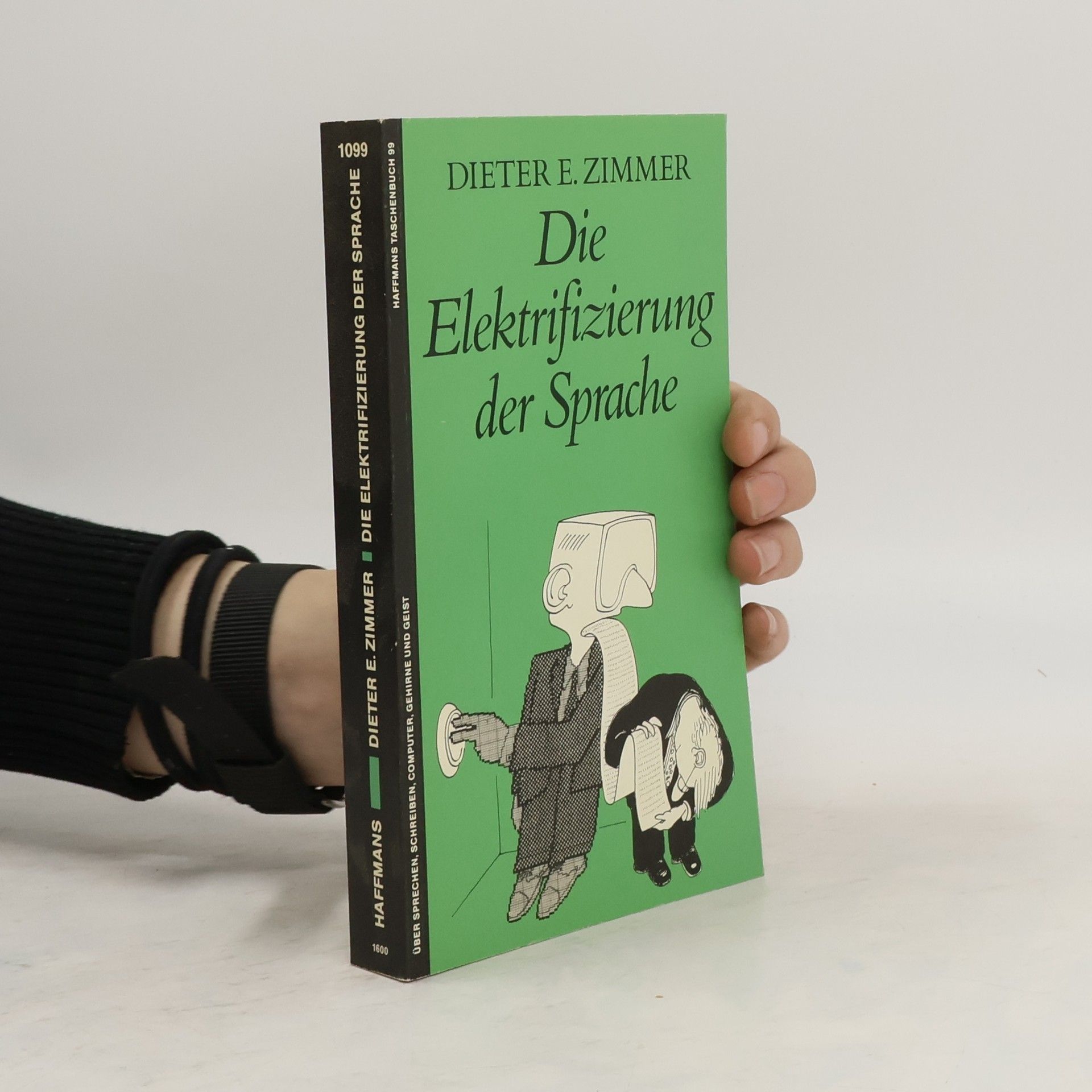 Dieter E. Zimmer Die Elektrifizierung der Sprache