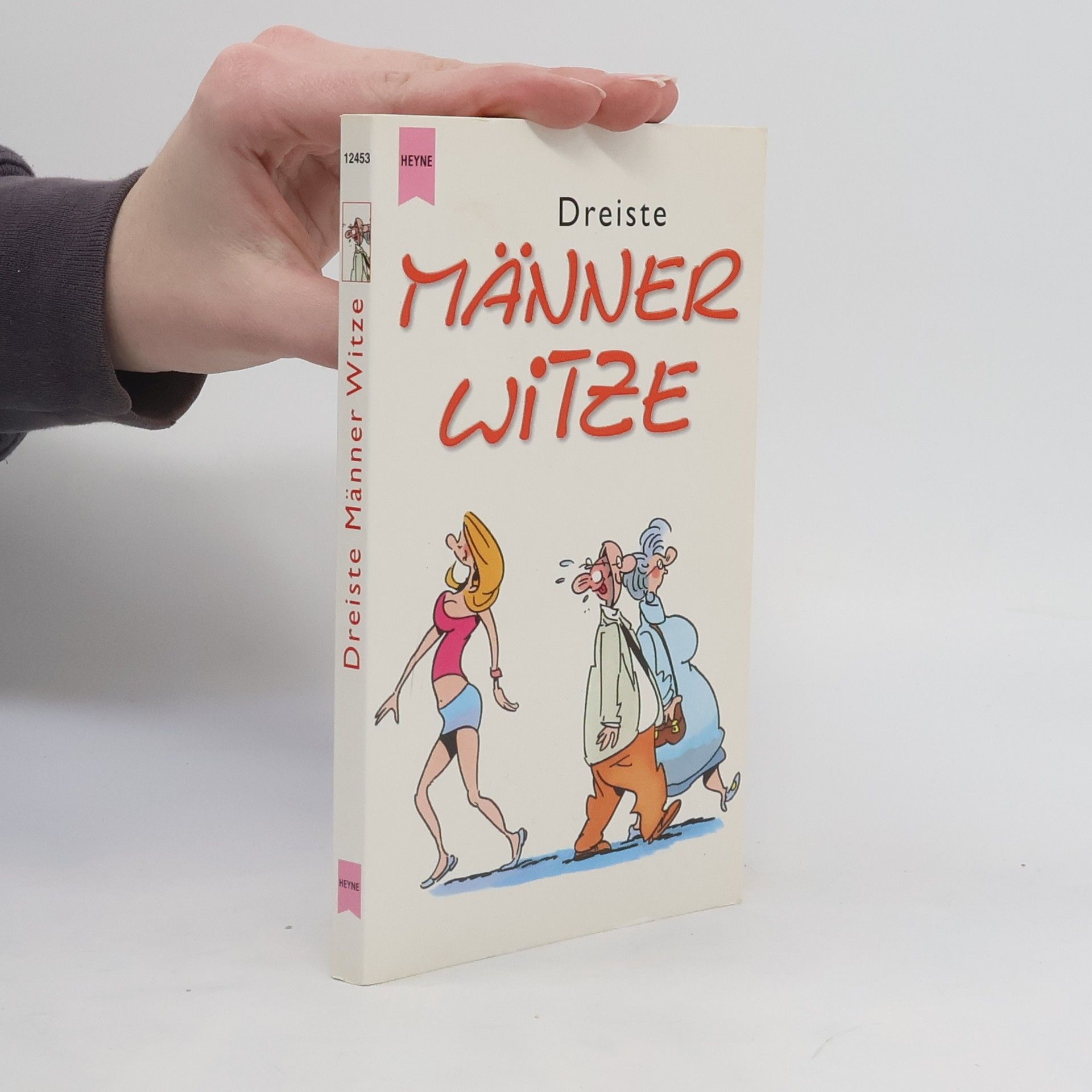 Dreiste Männer Witze.