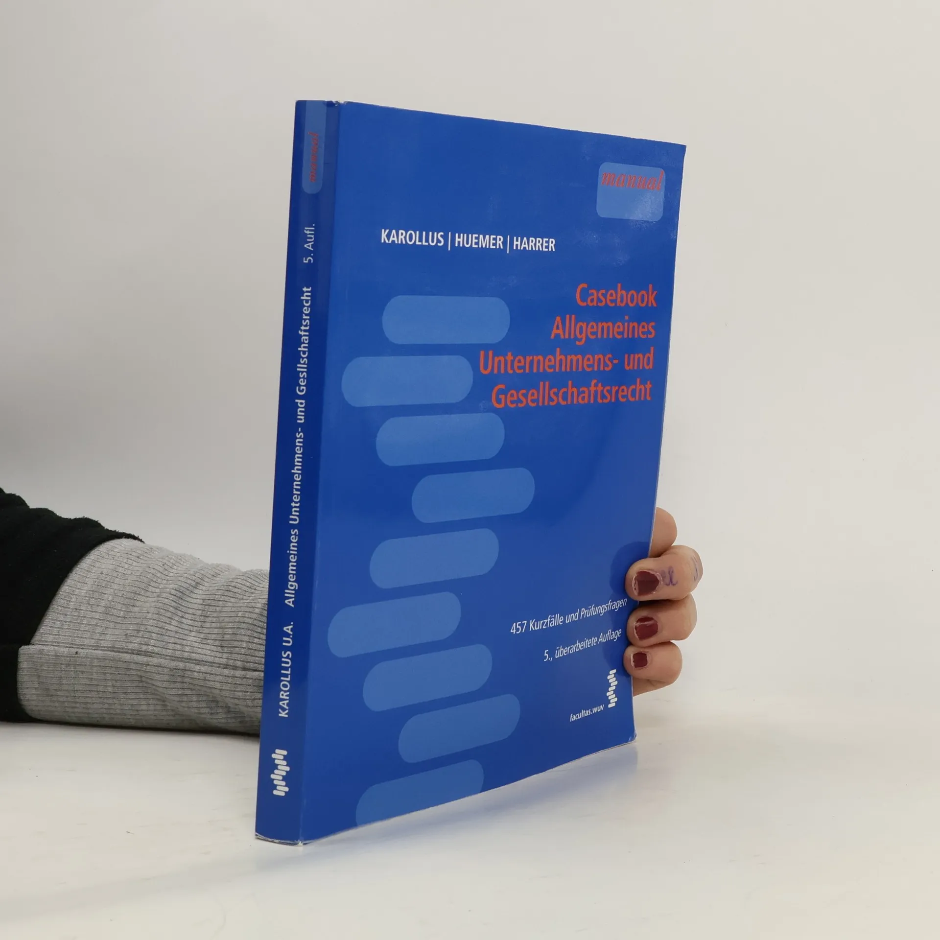 Casebook allgemeines Unternehmens- und Gesellschaftsrecht | Buch | Martin Karollus