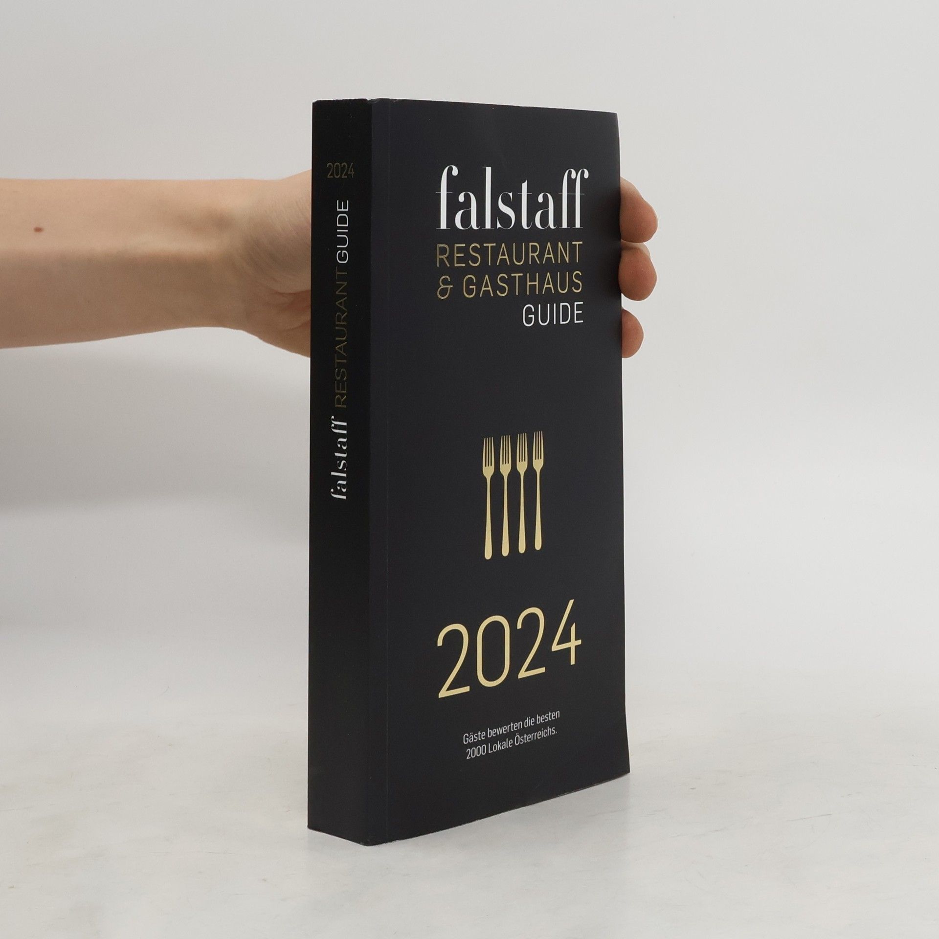 Auteurscollectief Falstaff Restaurant & Gasthaus Guide 2024