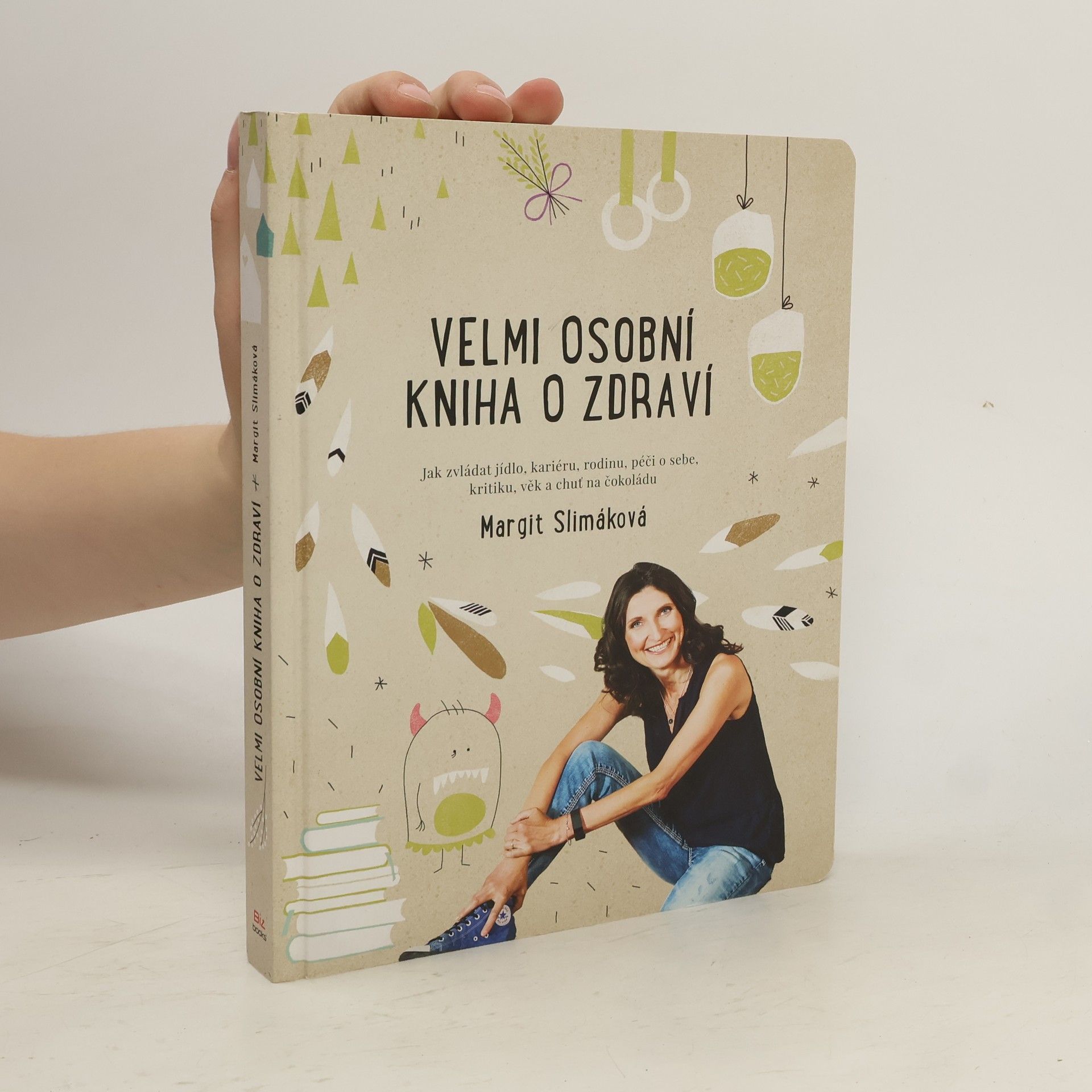 Margit Slimáková Velmi osobní kniha o zdraví
