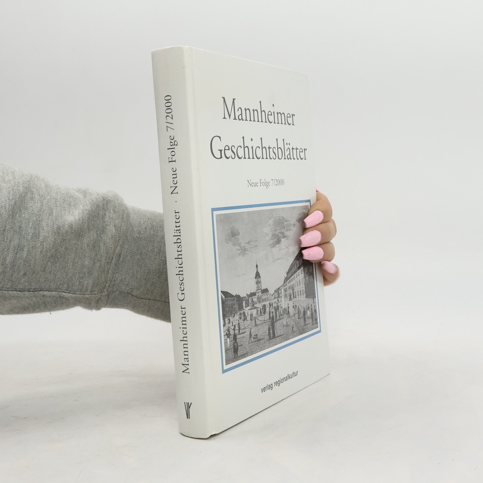 Autorenkollektiv Mannheimer Geschichtsblätter. Neue Folge 7/2000