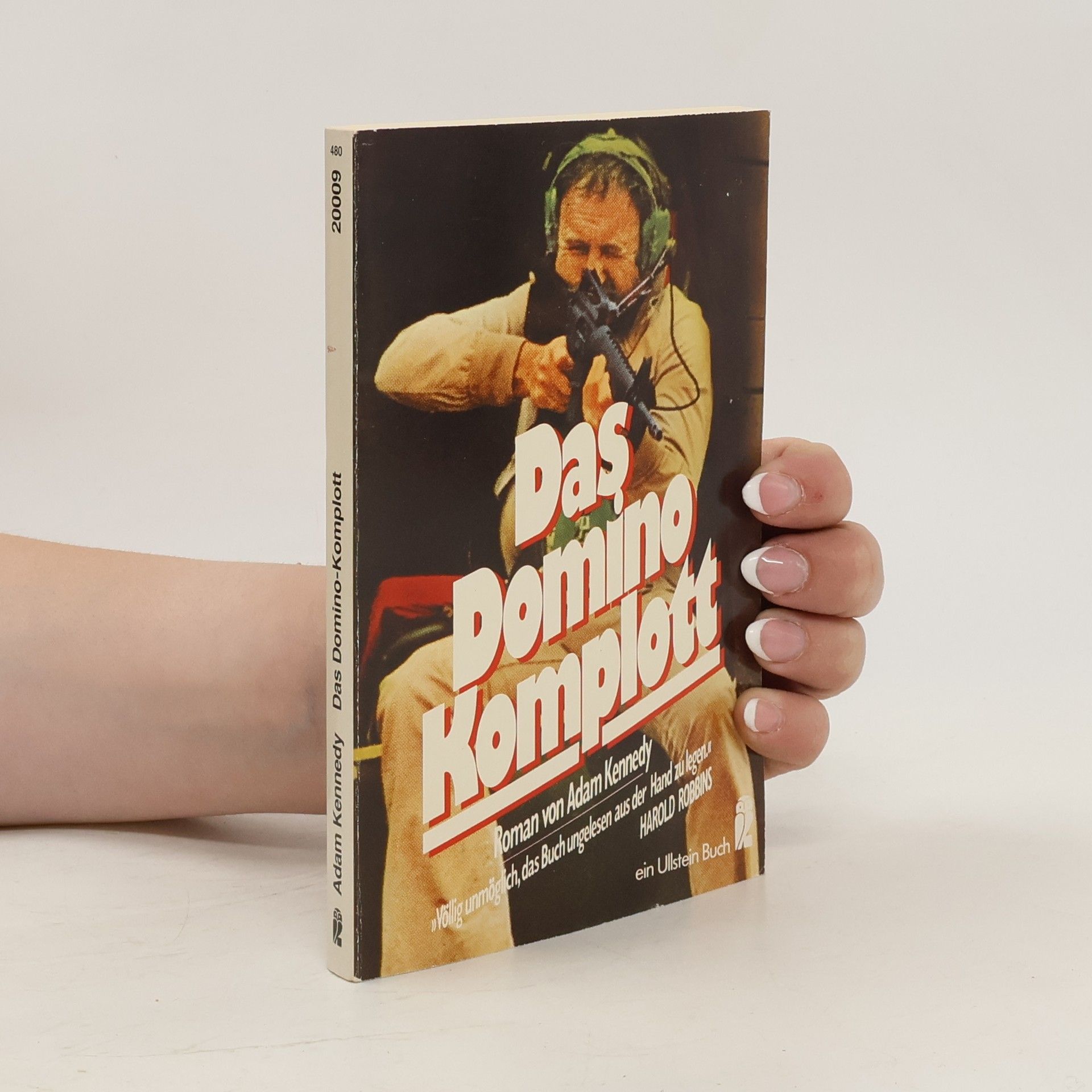 Adam Kennedy Das Domino-Komplott