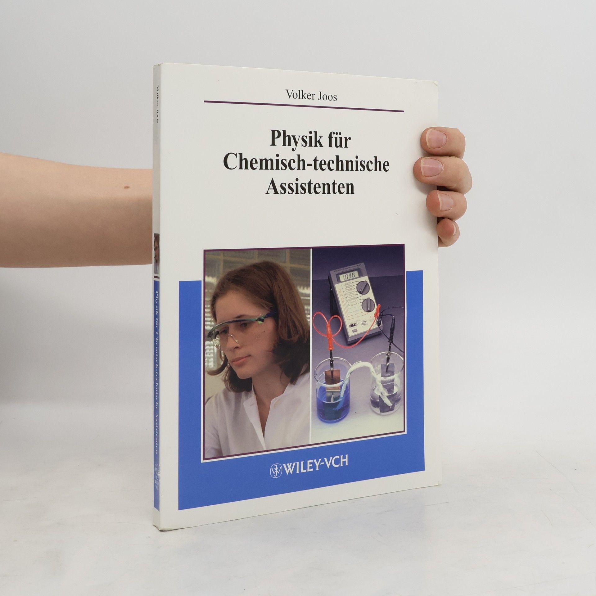 Volker Joos Physik für Chemisch-technische Assistenten