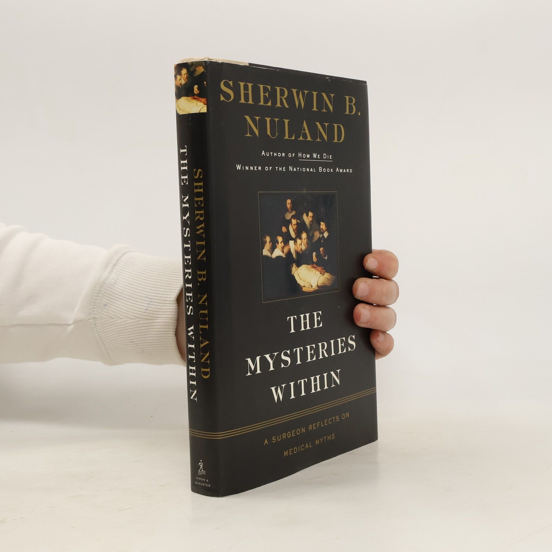 Sherwin B. Nuland The Mysteries Within