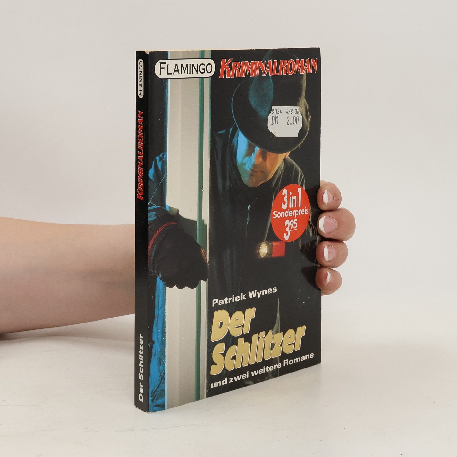 Der Schlitzer und zwei weitere Romane