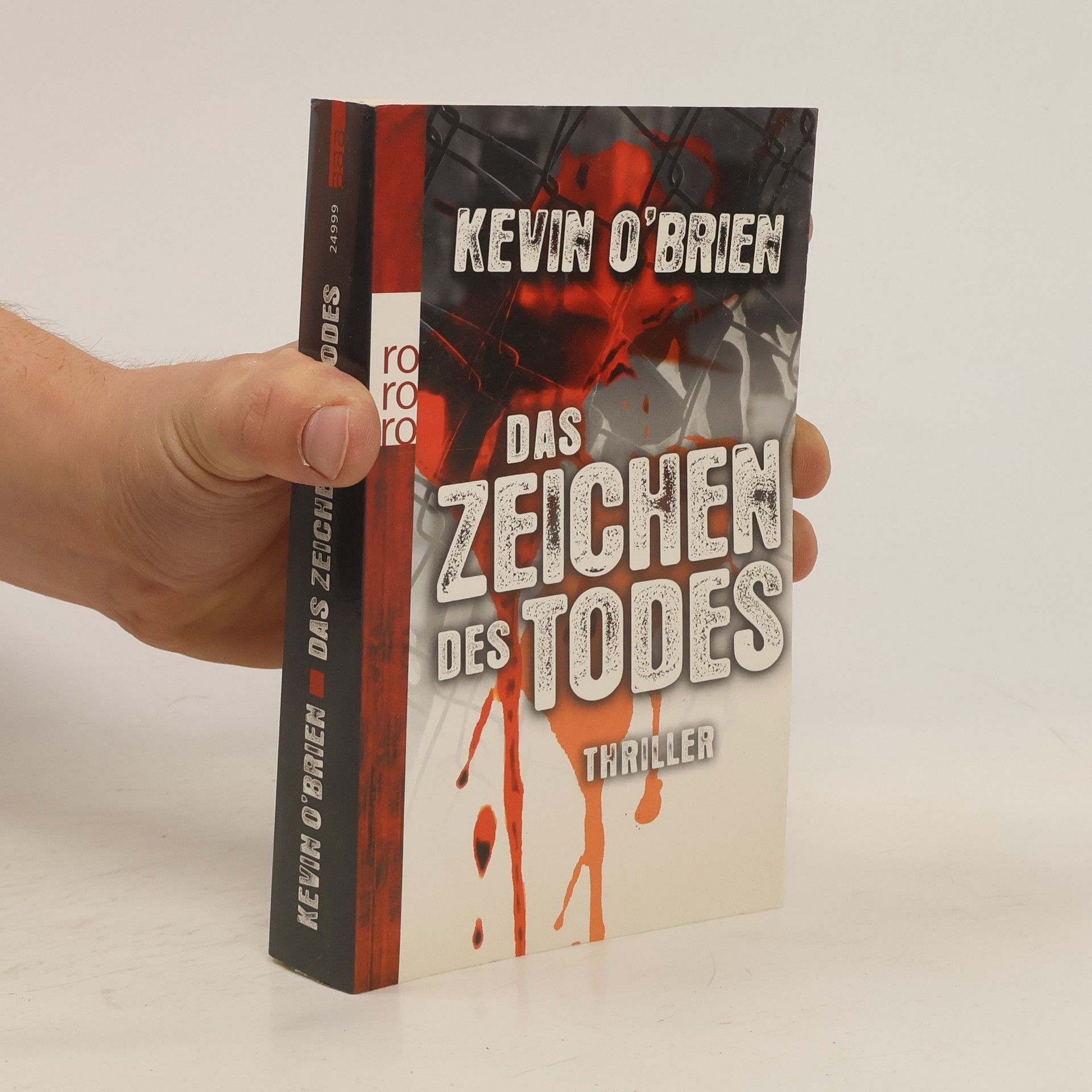 Kevin O'Brien Das Zeichen des Todes. Thriller. Originalausgabe