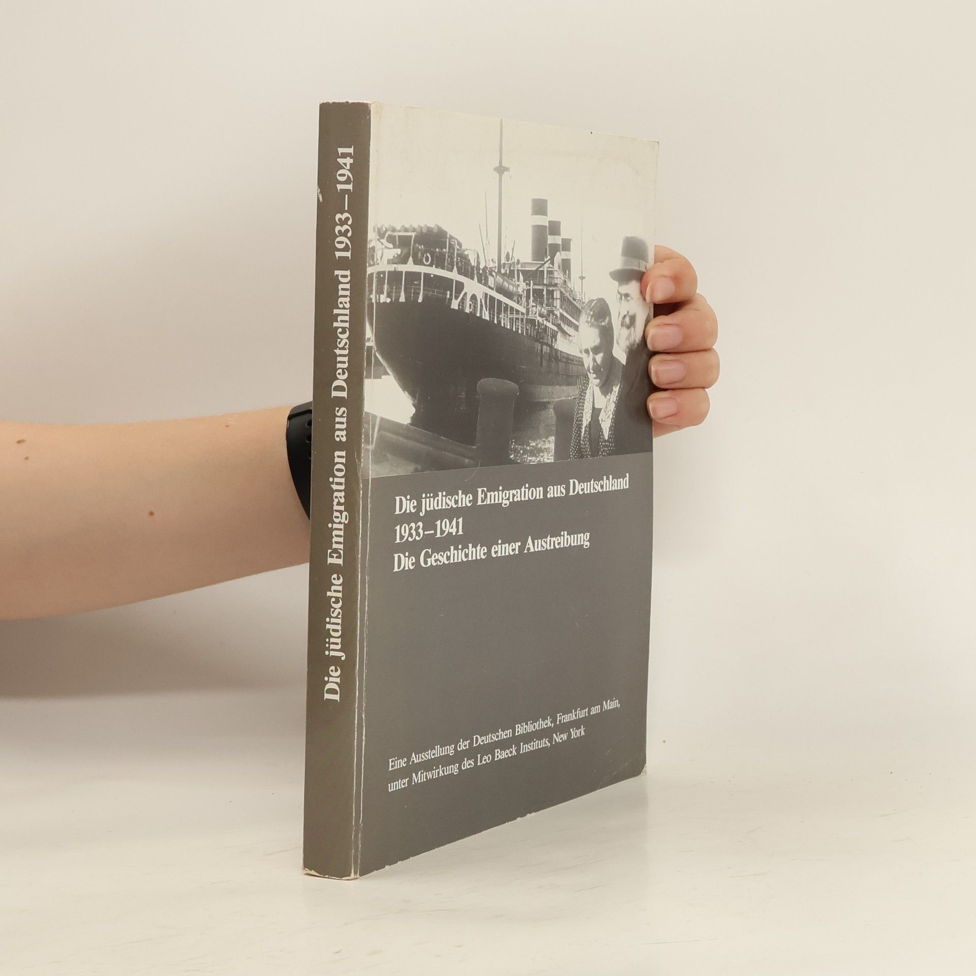 Brita Eckert Die jüdische Emigration aus Deutschland 1933 - [neunzehnhundertdreiunddreissig bis] 1941