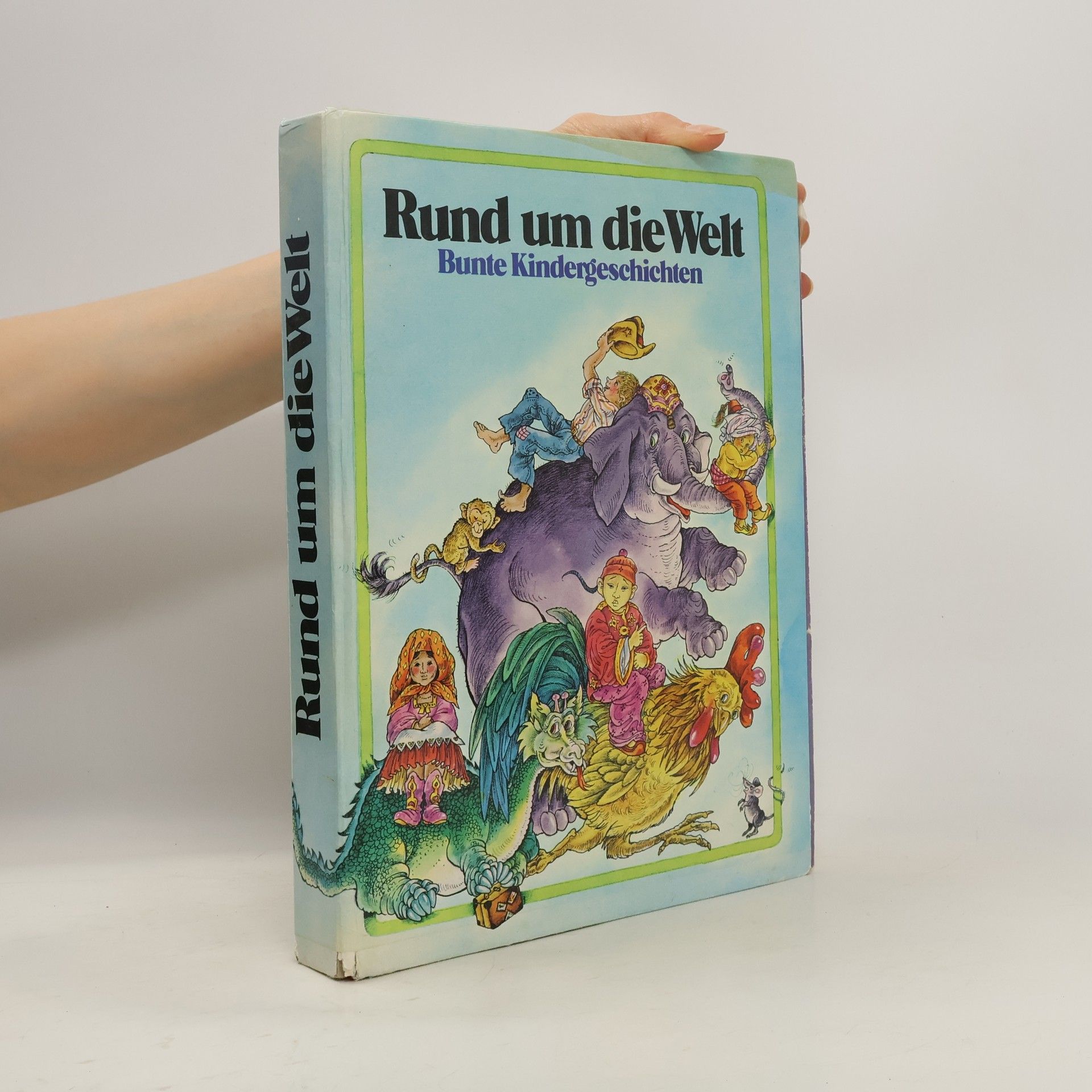 Collectif d'auteurs Rund um die Welt